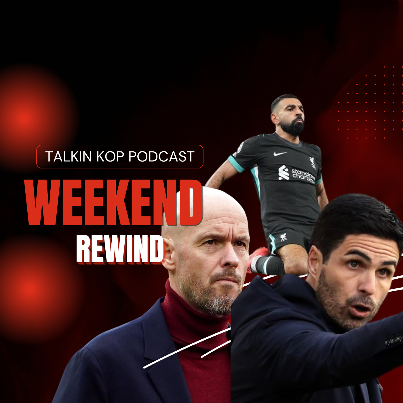 Ten Hag Sacked & Arteta Deluded | The Weekend Rewind episode artwork