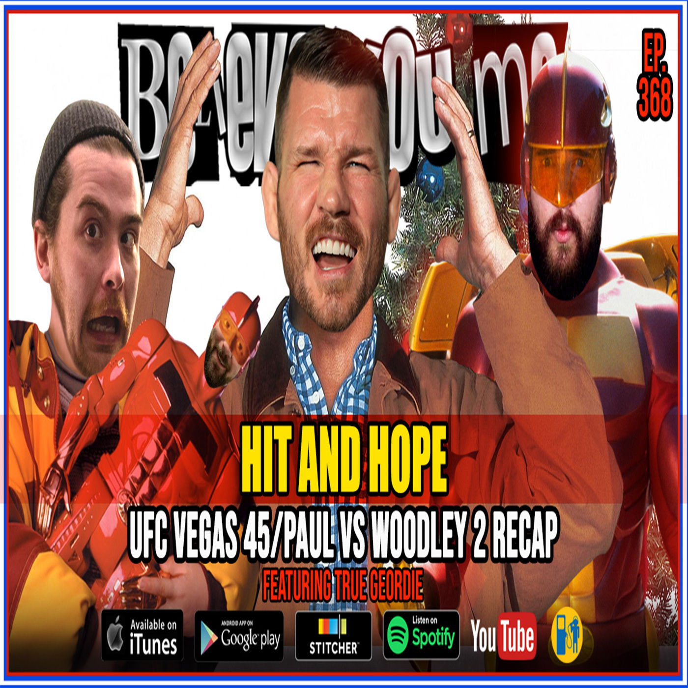 Believe You Me with Michael Bisping