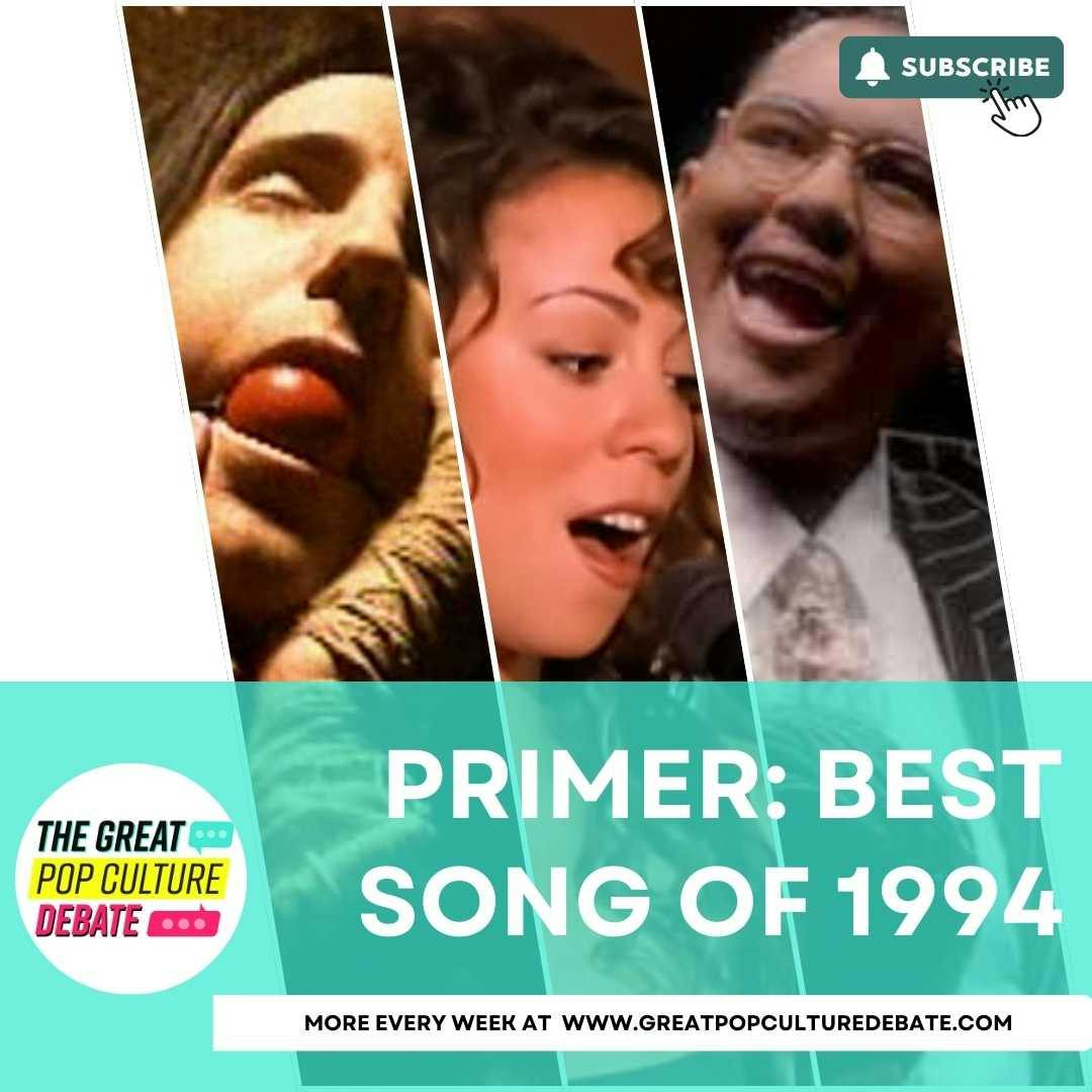 BONUS: Best Song of 1994 Primer