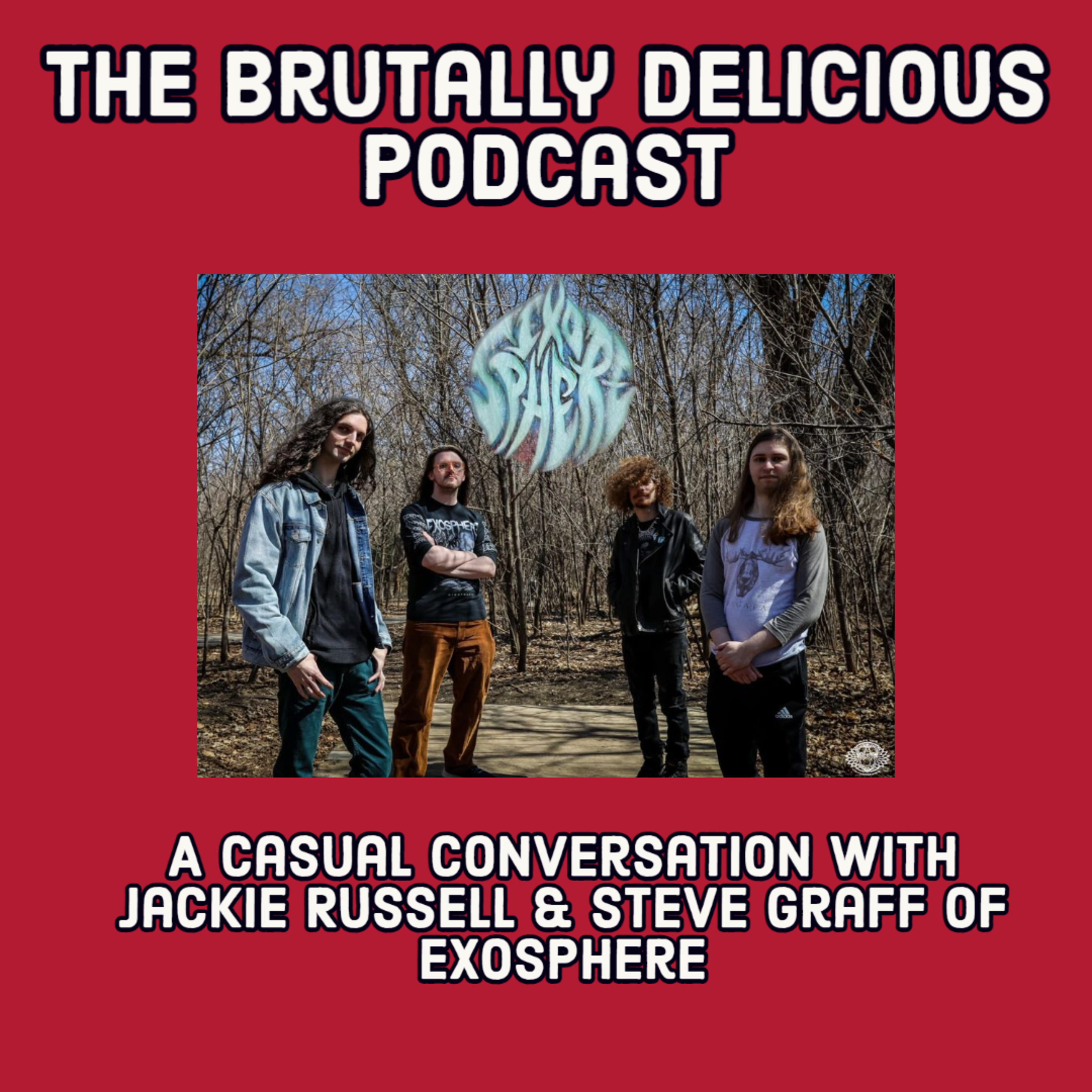 A Casual Conversation with Jackie Russell & Steve Graff of Exosphere- Season 4 Ep. #58 episode artwork