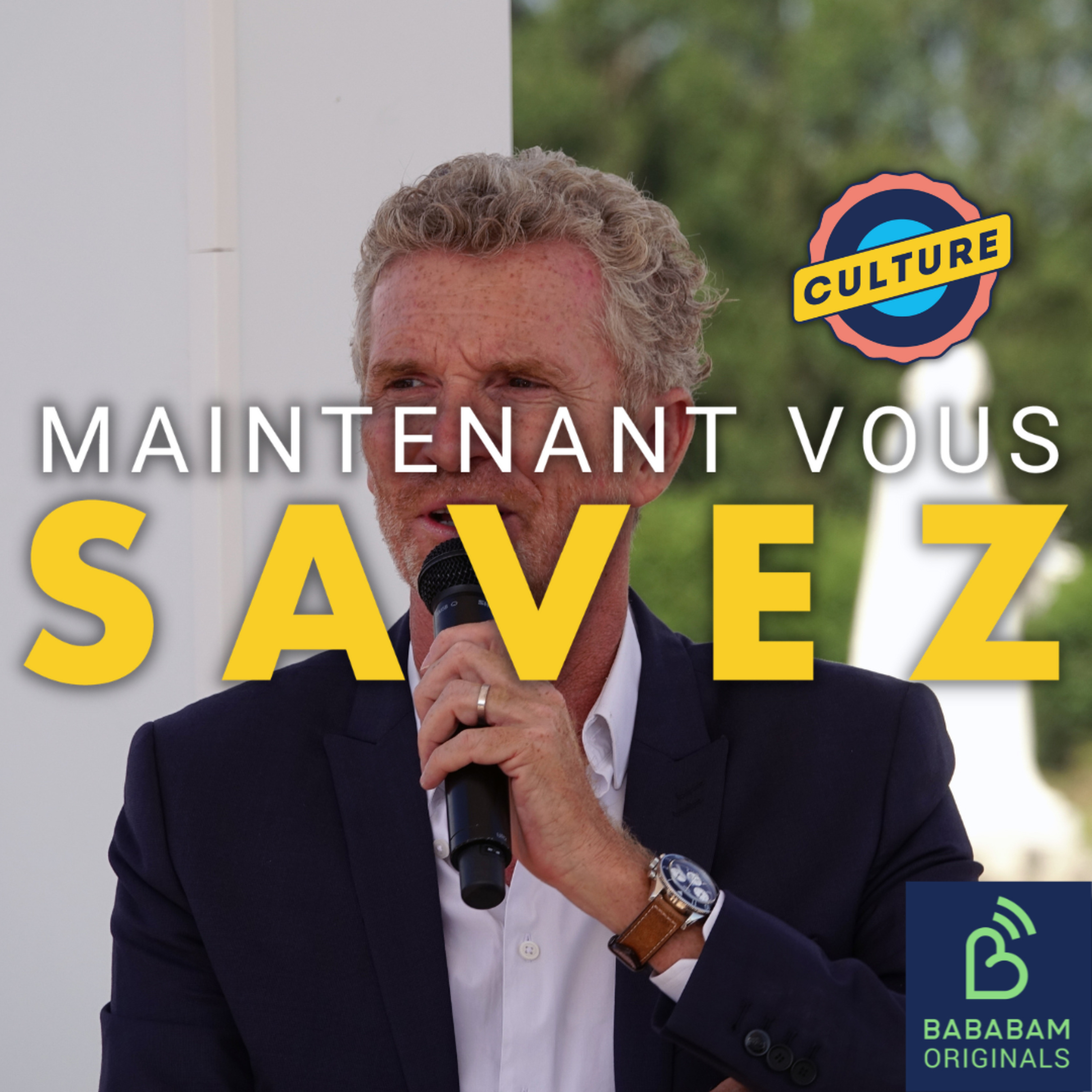 Maintenant Vous Savez - Culture