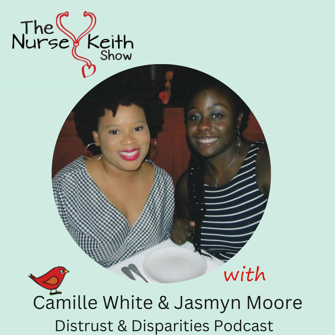 The Nurse Keith Show: Medical Injustices, Distrust, Disparities, and Black Communities