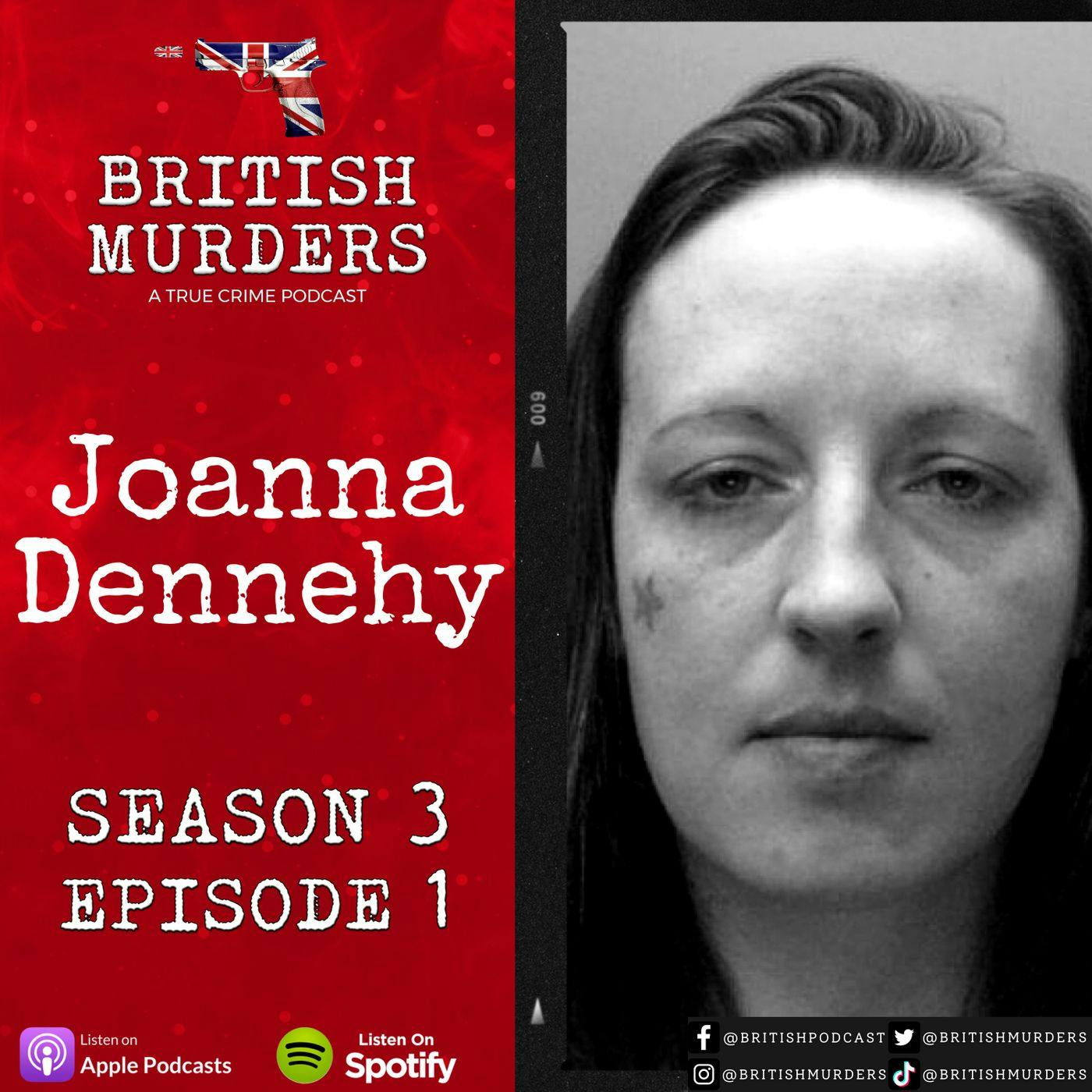 S03E01 - Joanna Dennehy (The Peterborough Ditch Murders)