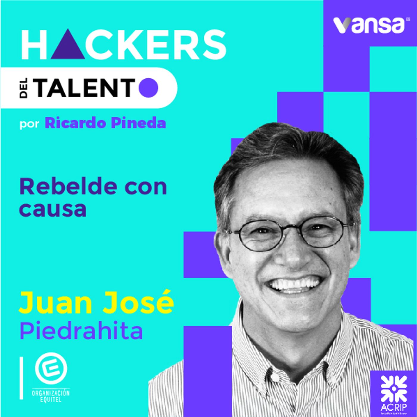 027. Rebelde con causa - Juan José Piedrahita (Equitel)  -  Lado B episode artwork