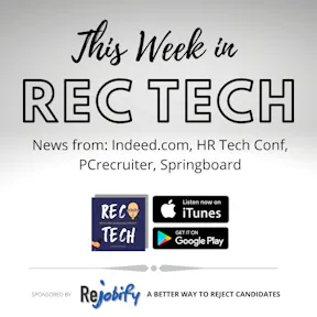 News from Indeed, PCrecruiter, Spingboard & HR Tech Conference