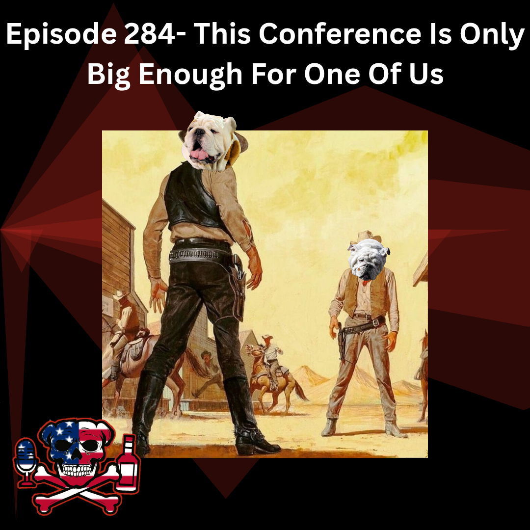 Episode 284- This Conference Is Only Big Enough For One Of Us episode artwork