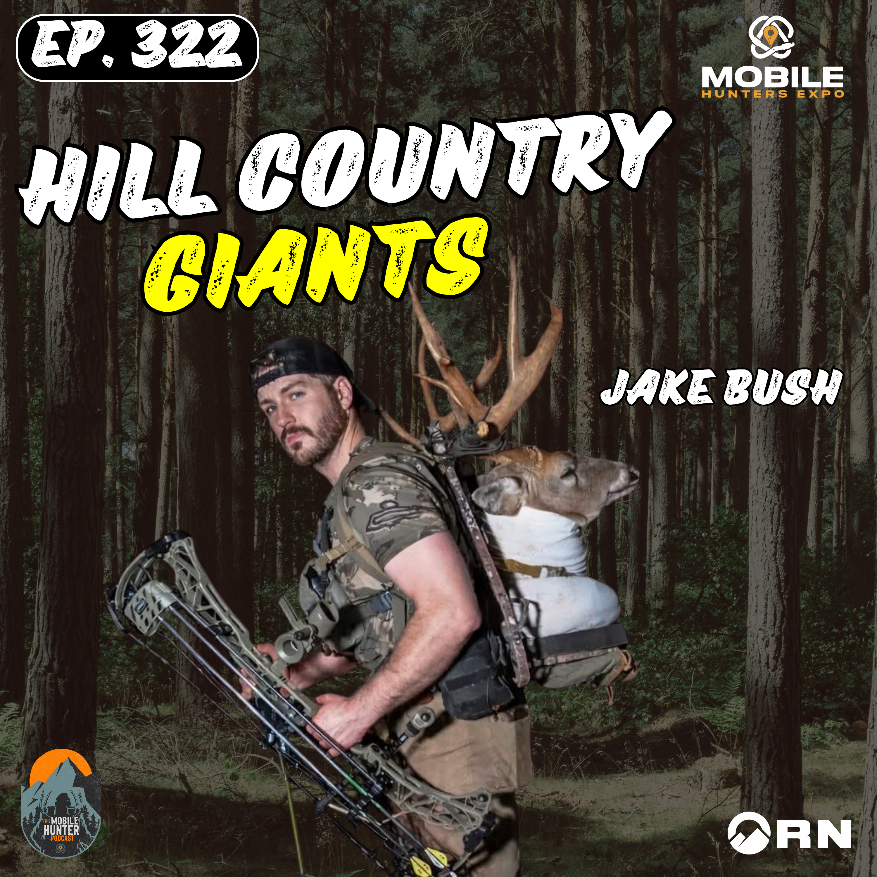 Mobile Hunter Expo Seminar Series: Hill Country Bucks with Jake Bush episode artwork