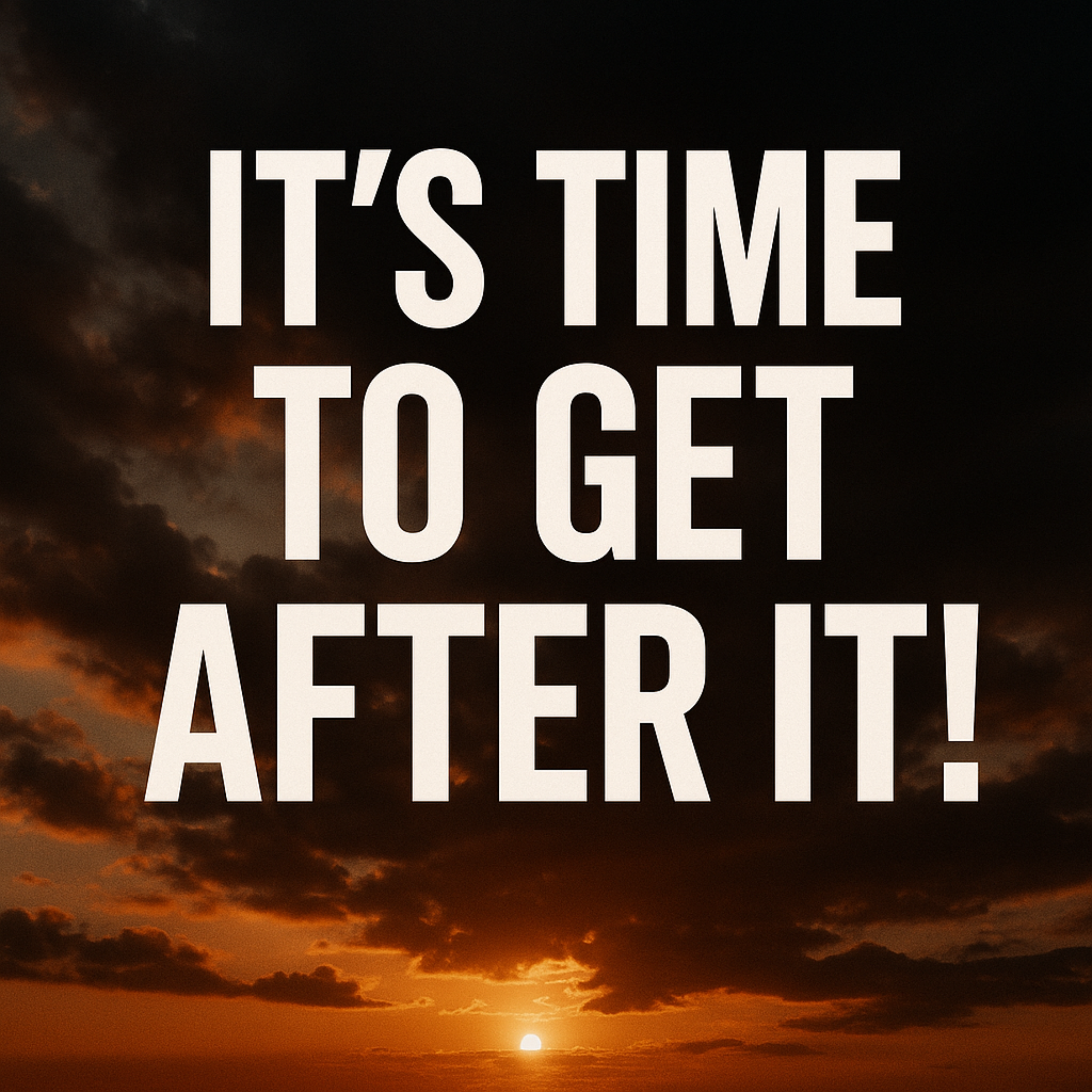 IT'S TIME TO GET AFTER IT! - Powerful Motivational Speech for Success - Eric Thomas Motivation 🔥