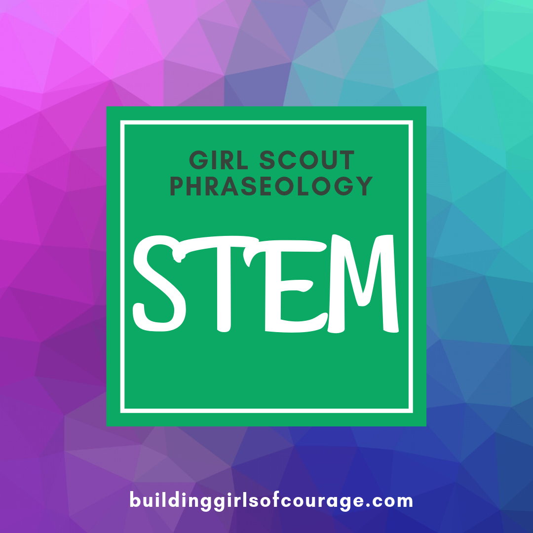 Girl Scouts Phraseology: STEM episode artwork