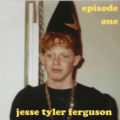 S1/Ep1: Jesse Tyler Ferguson