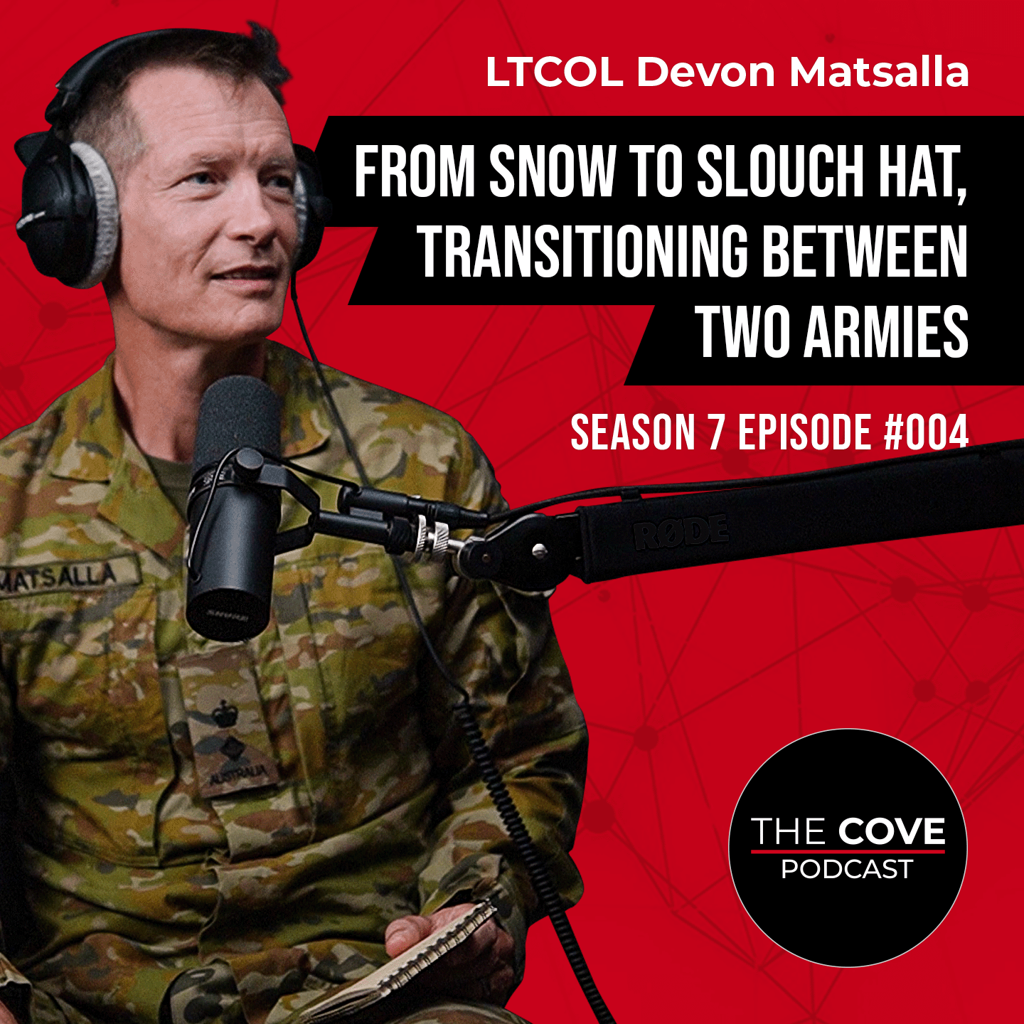 From Snow to Slouch Hat, Transitioning Between Two Armies with LTCOL Devon Matsalla