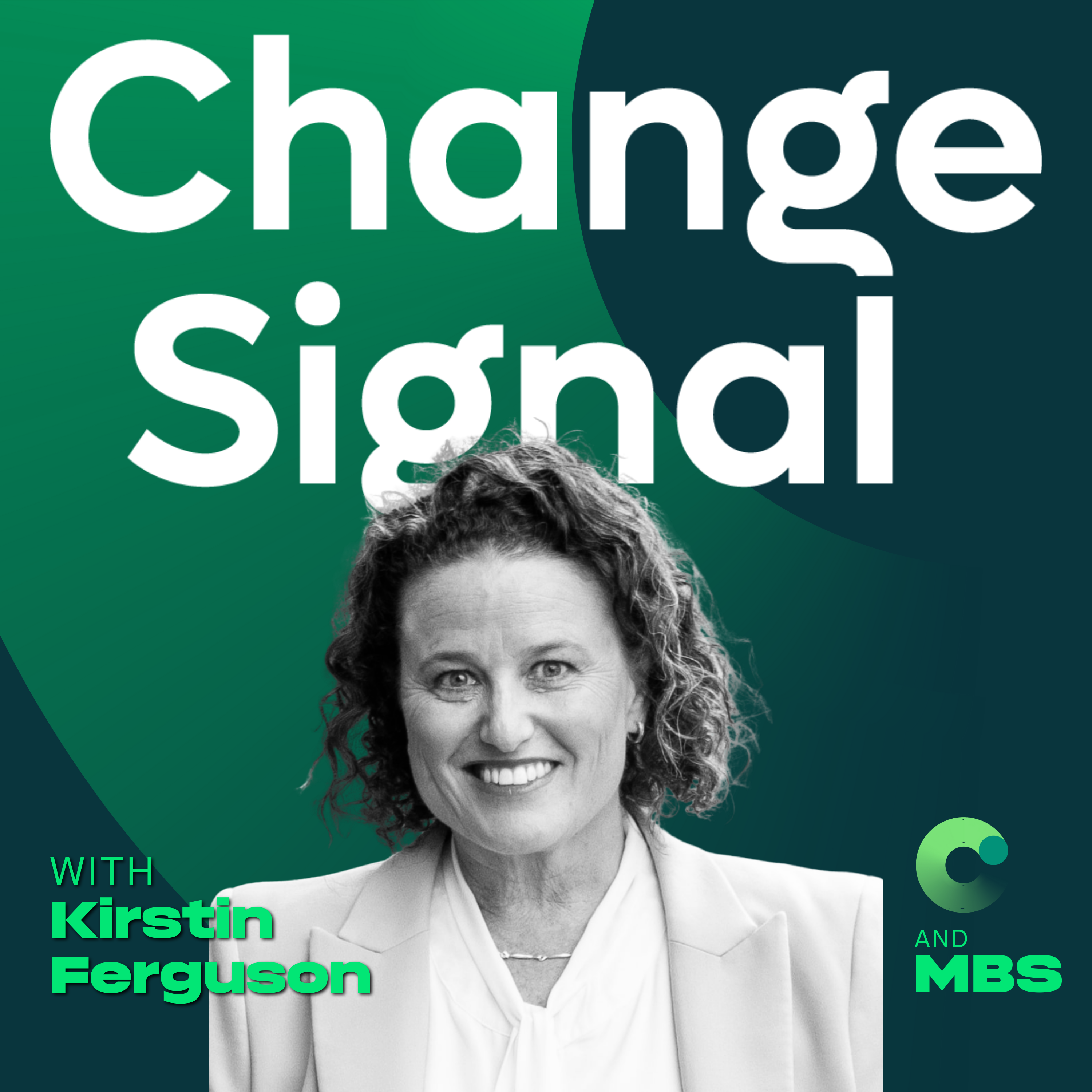 Are You Your Own Saboteur When Leading Change? | Kirstin Ferguson | Modern Change Management & Leading Change