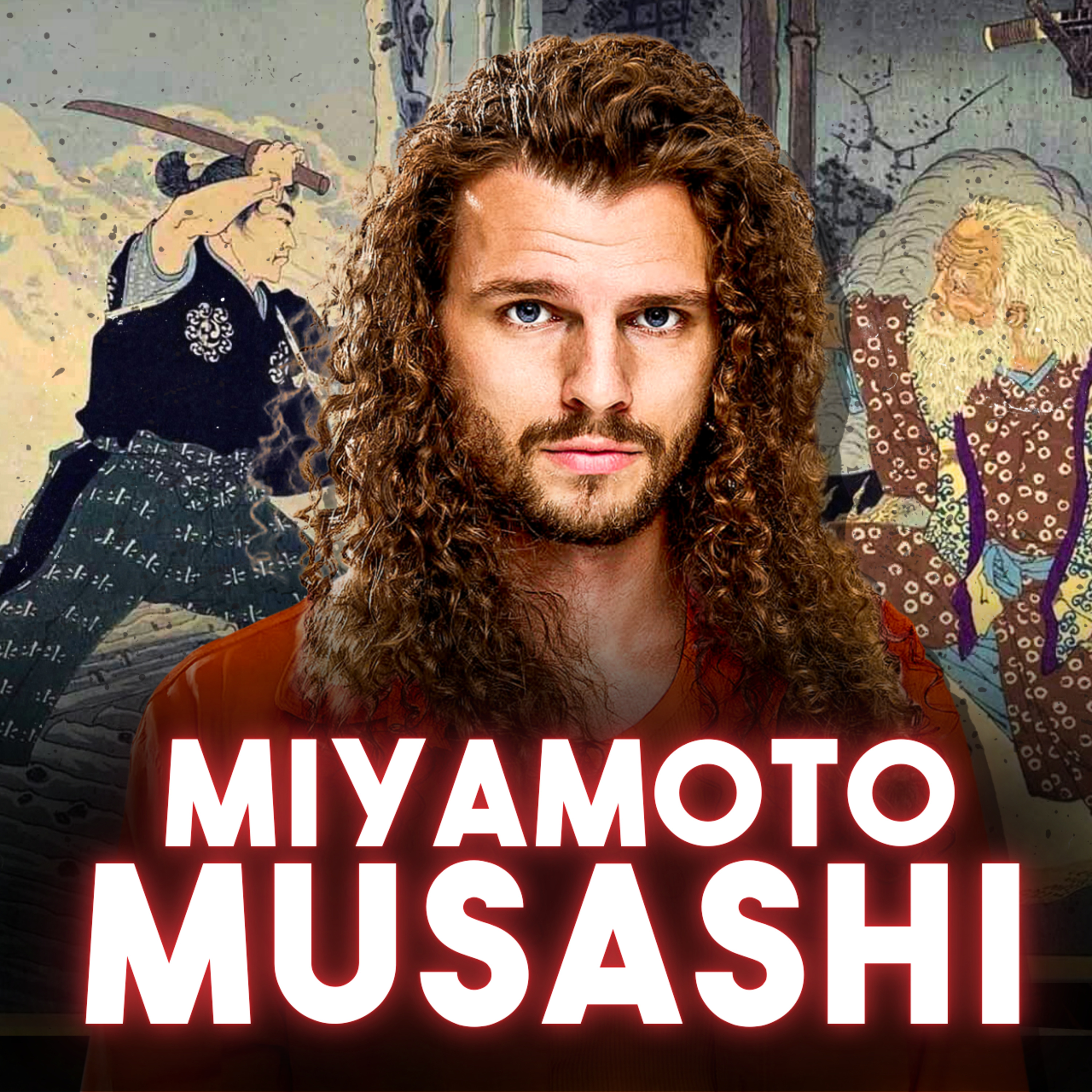 The INCREDIBLE Story of Japan’s Deadliest Samurai episode artwork