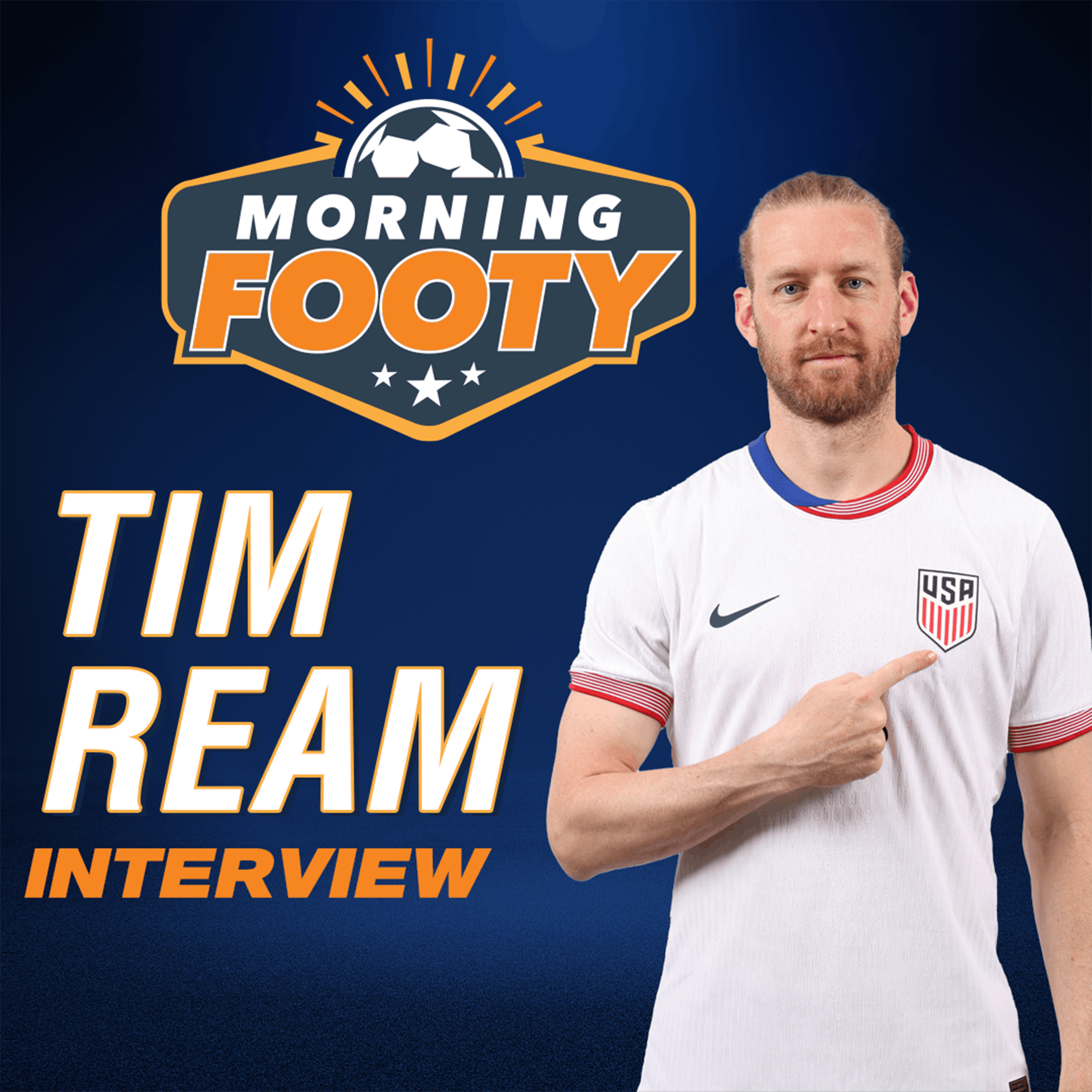 Interview: Tim Ream on Copa América, the USMNT environment, and his leadership qualities (Morning Footy)