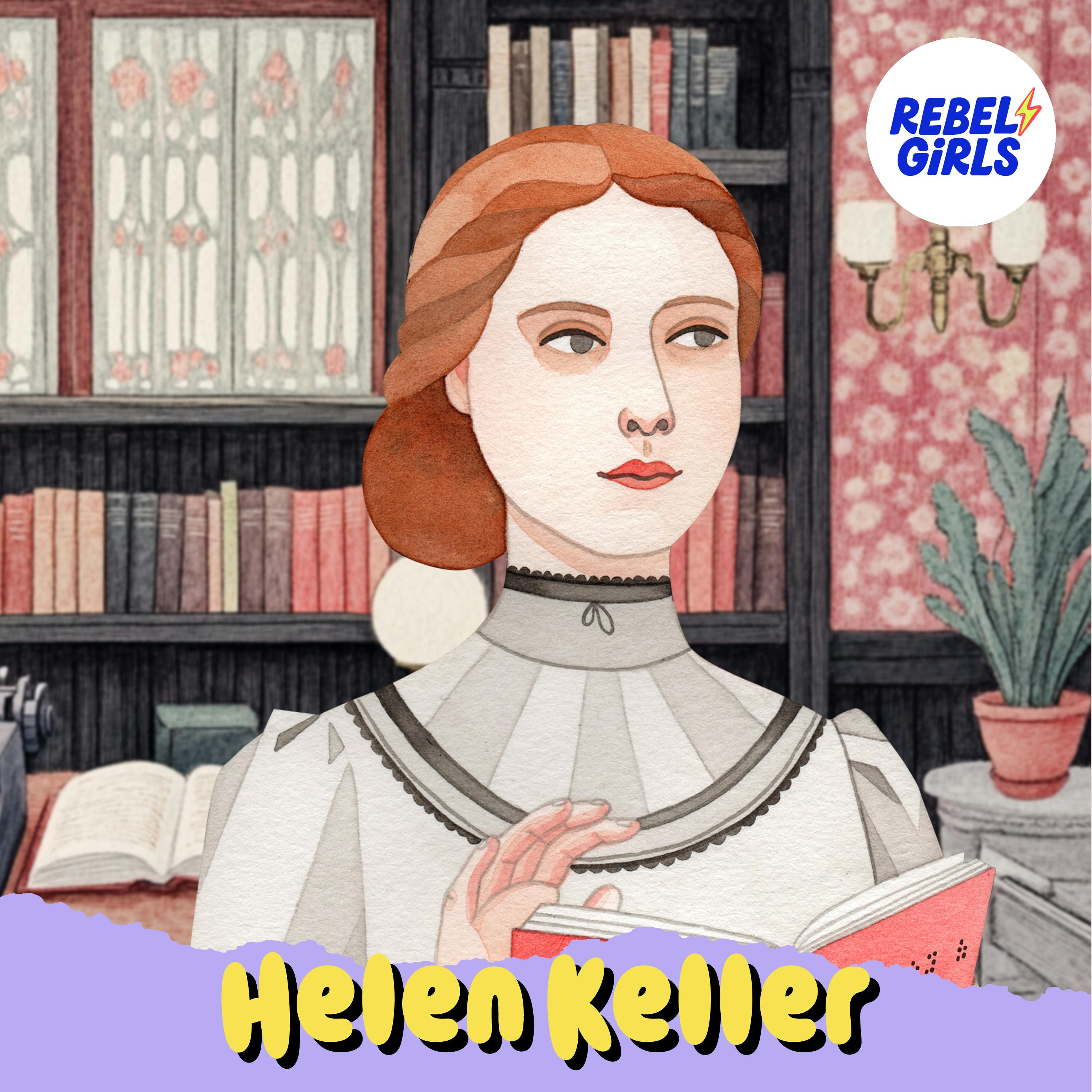 Helen Keller Read by Catarina Rivera podcast