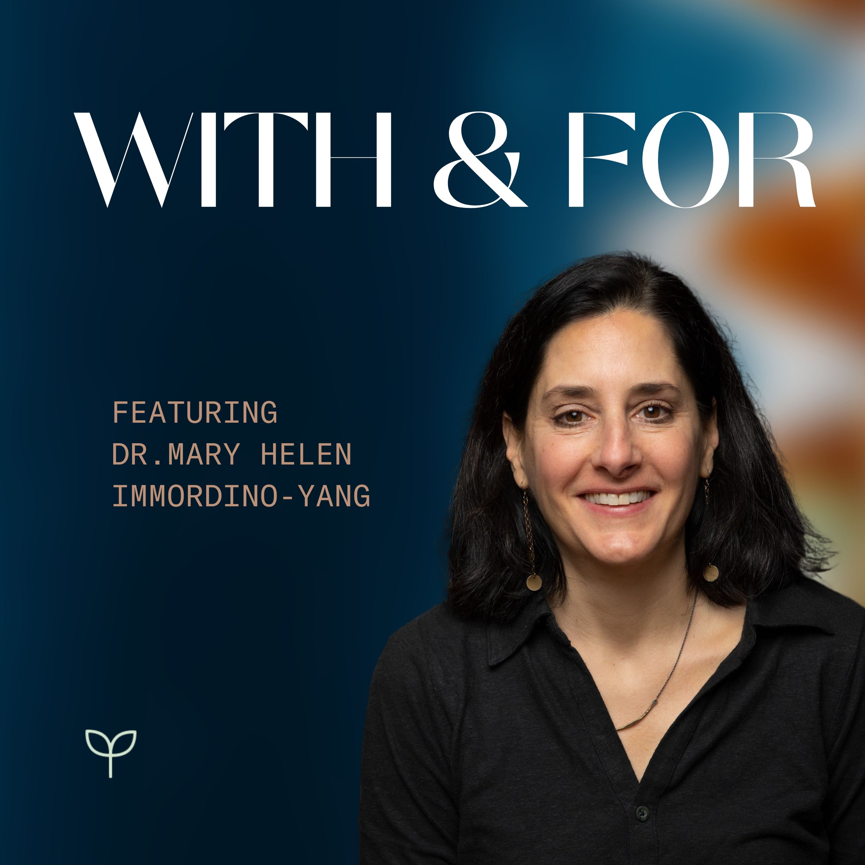 With and For hosted by Dr. Pam King