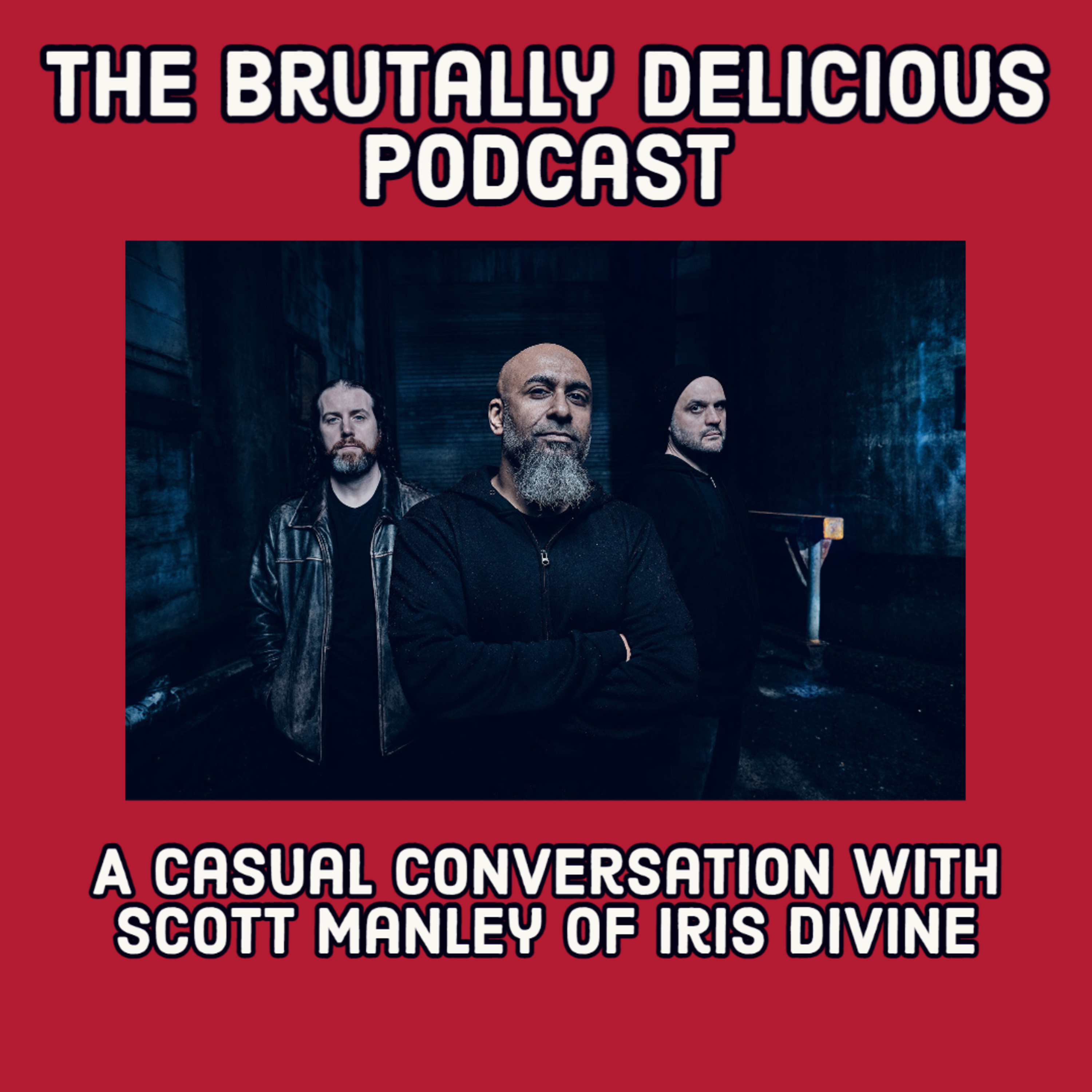 A Casual Conversation with Scott Manley of Iris Divine- Season 4 Ep. #56 episode artwork
