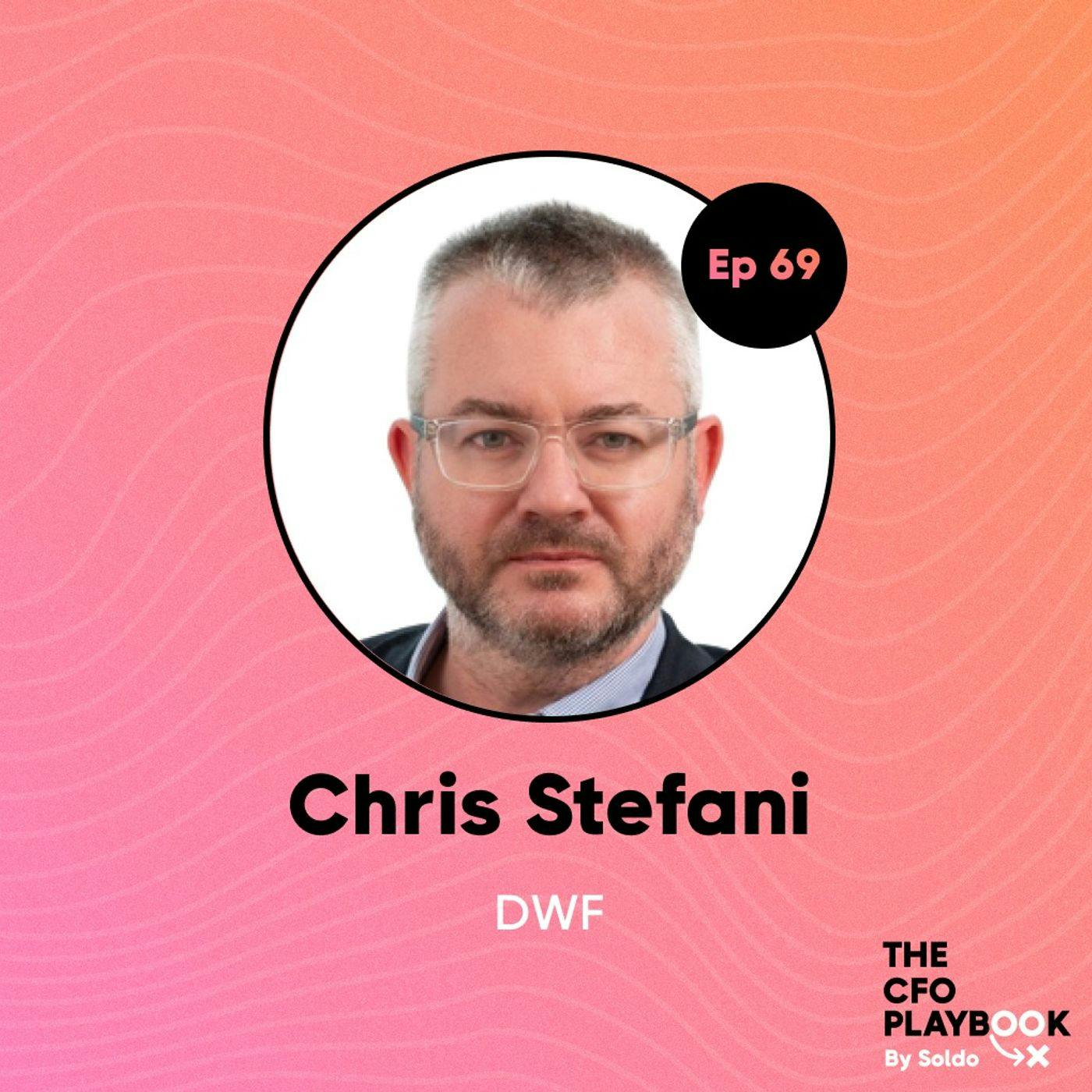 Start With a Commercial Story, Then Solve for Accounting with Chris Stefani, CFO at DWF