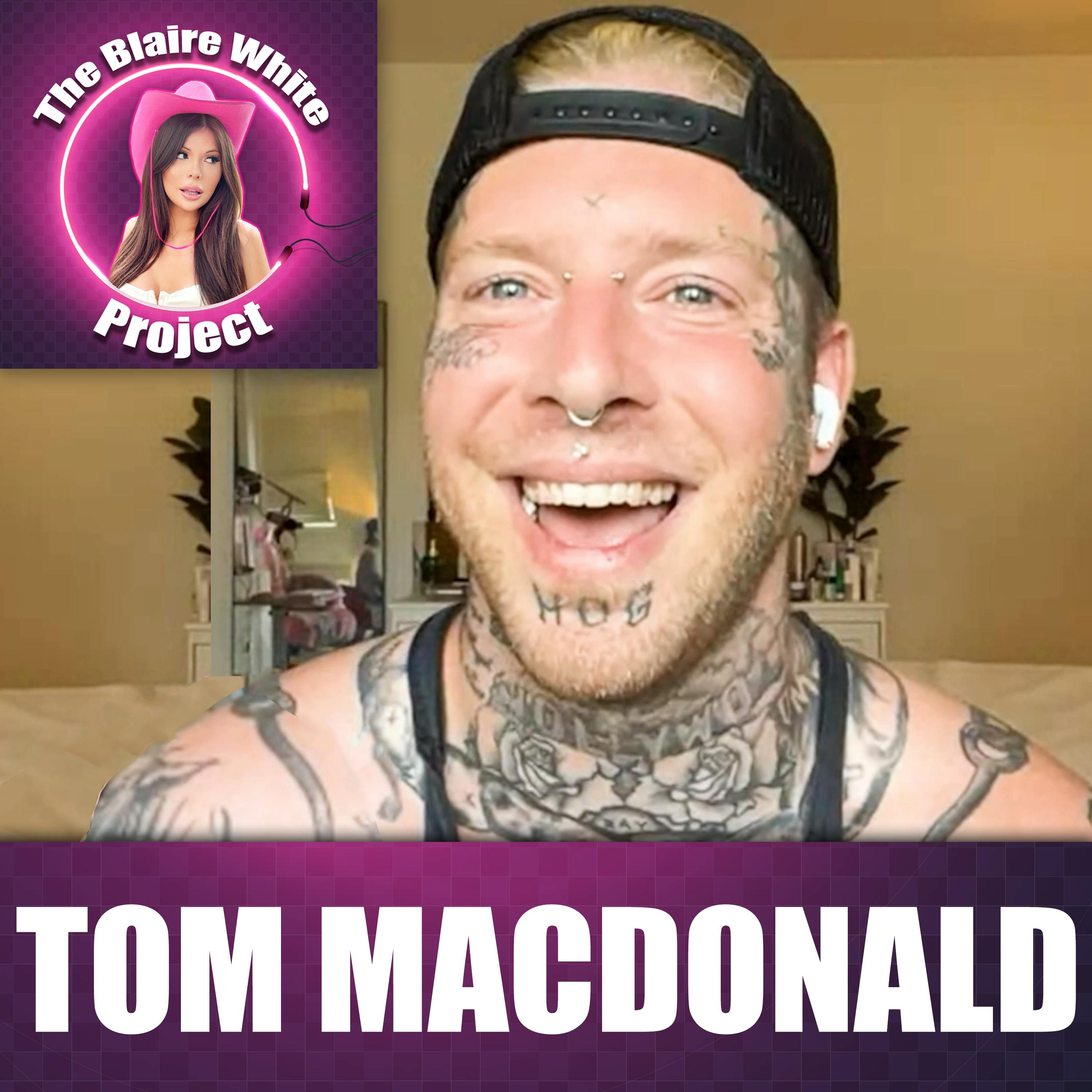 Tom MacDonald: Fighting Wokeness with Rap, Sobriety, & Creating His Own Lane
