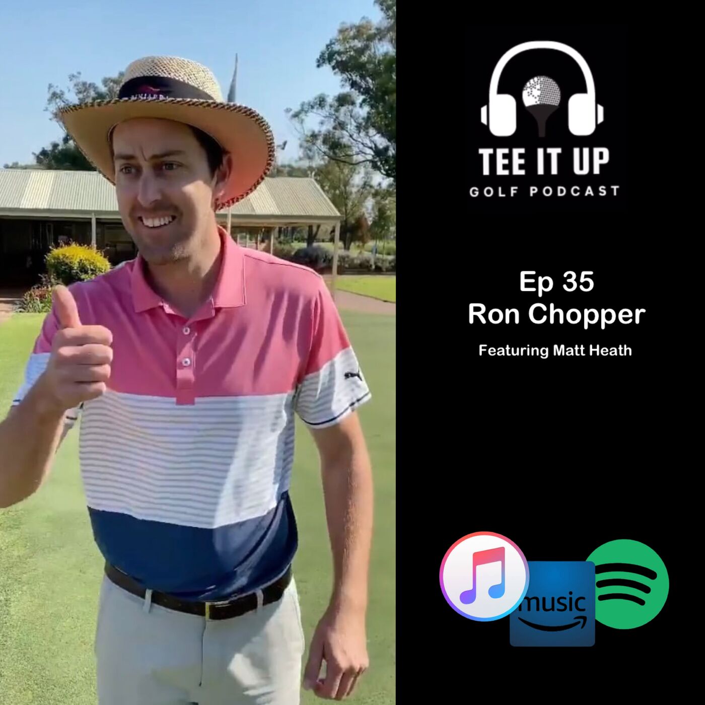 Ron Chopper - The Everyday Average Golfer  Ft. Matthew Heath episode artwork