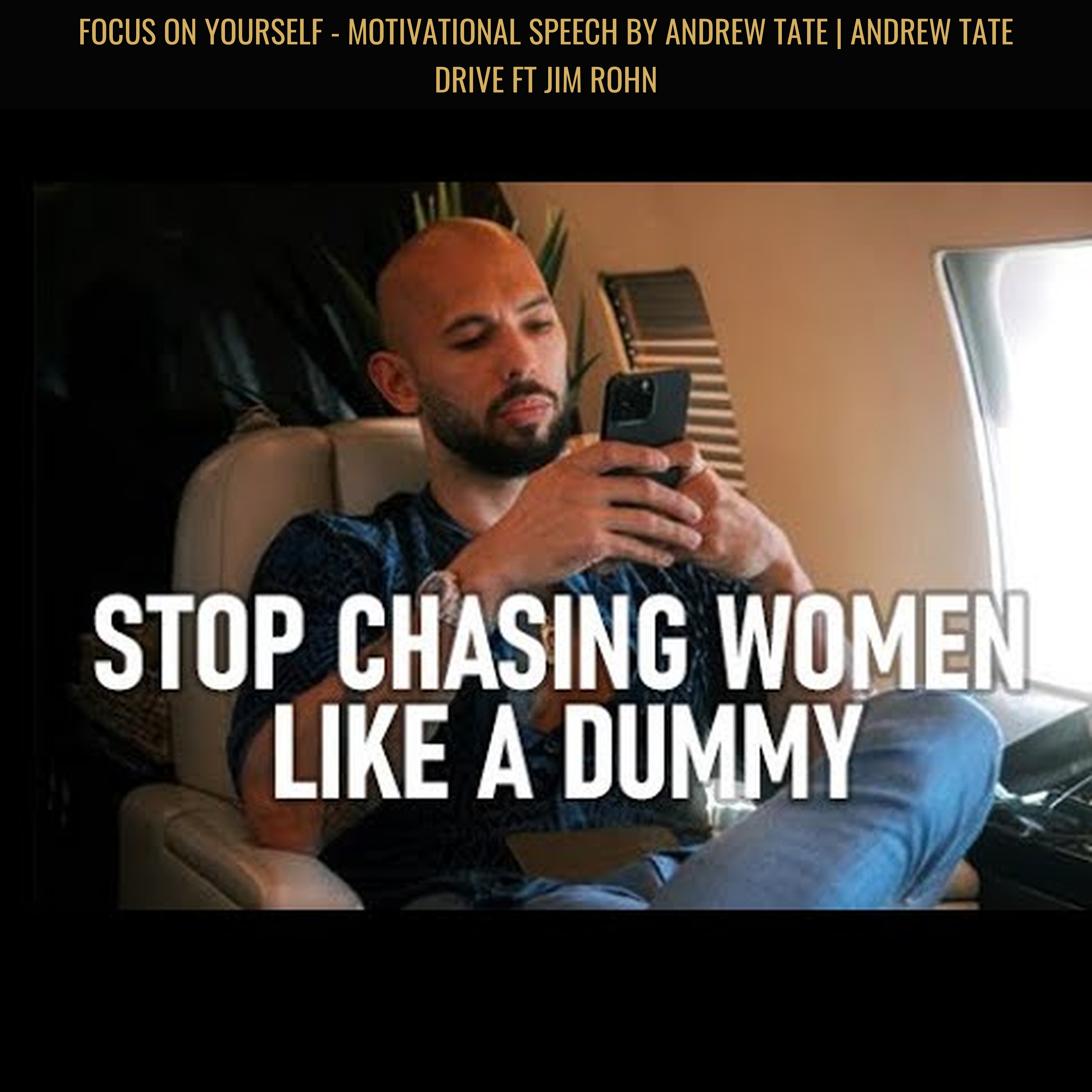 FOCUS ON YOURSELF - Motivational Speech by Andrew Tate | Andrew Tate Drive ft Jim Rohn