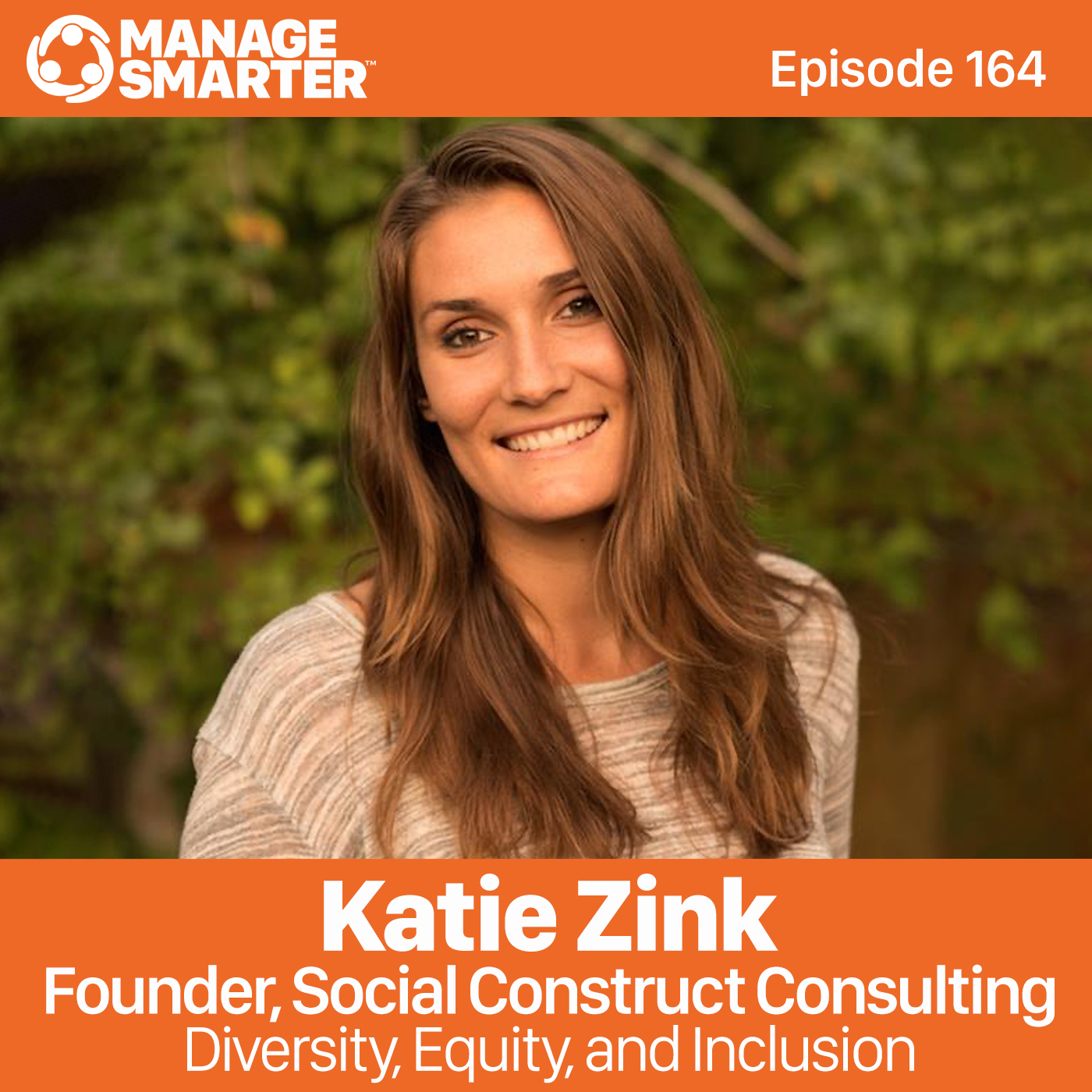 164 Katie Zink: Diversity, Equity, and Inclusion episode artwork