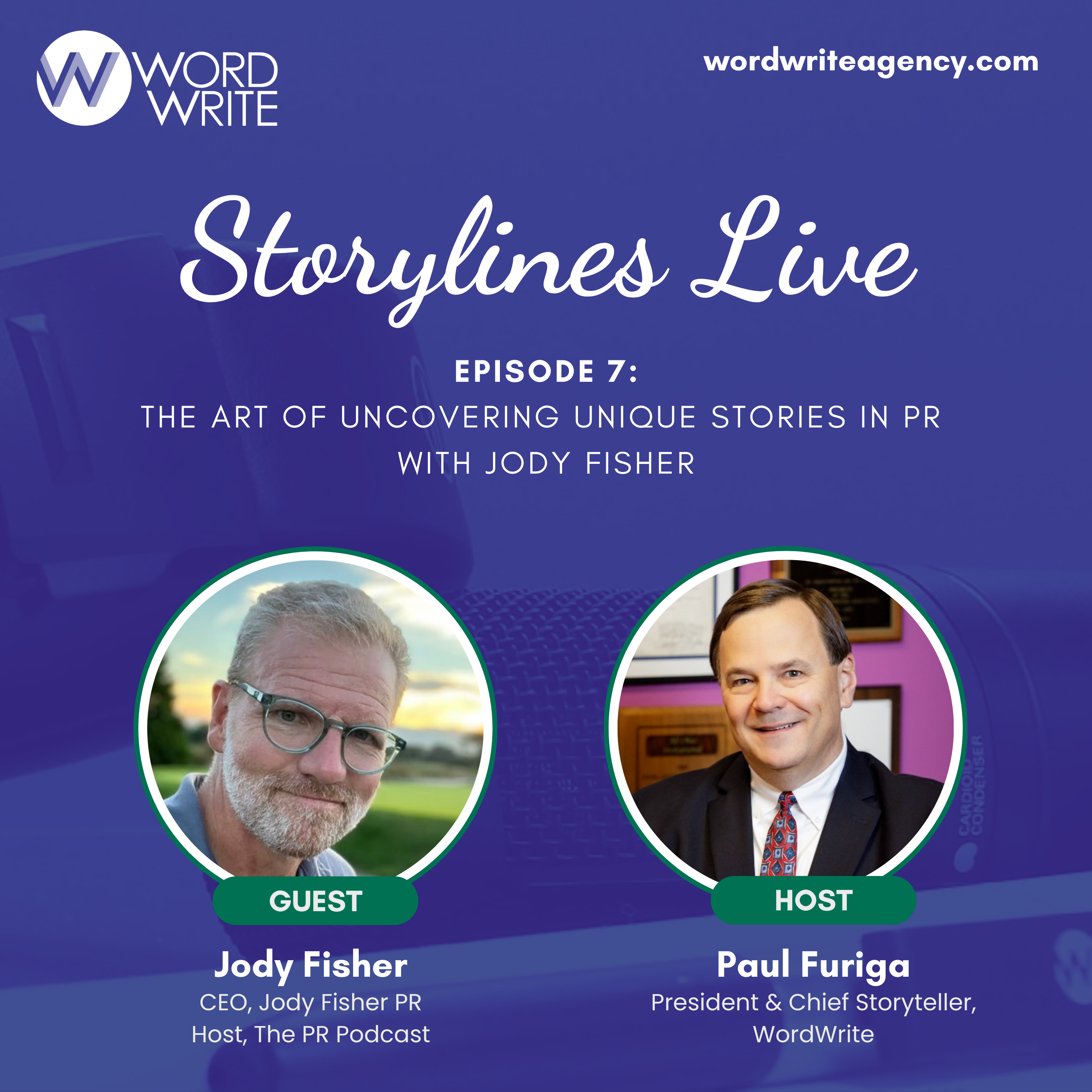 The Art of Uncovering Unique Stories in PR with Jody Fisher
