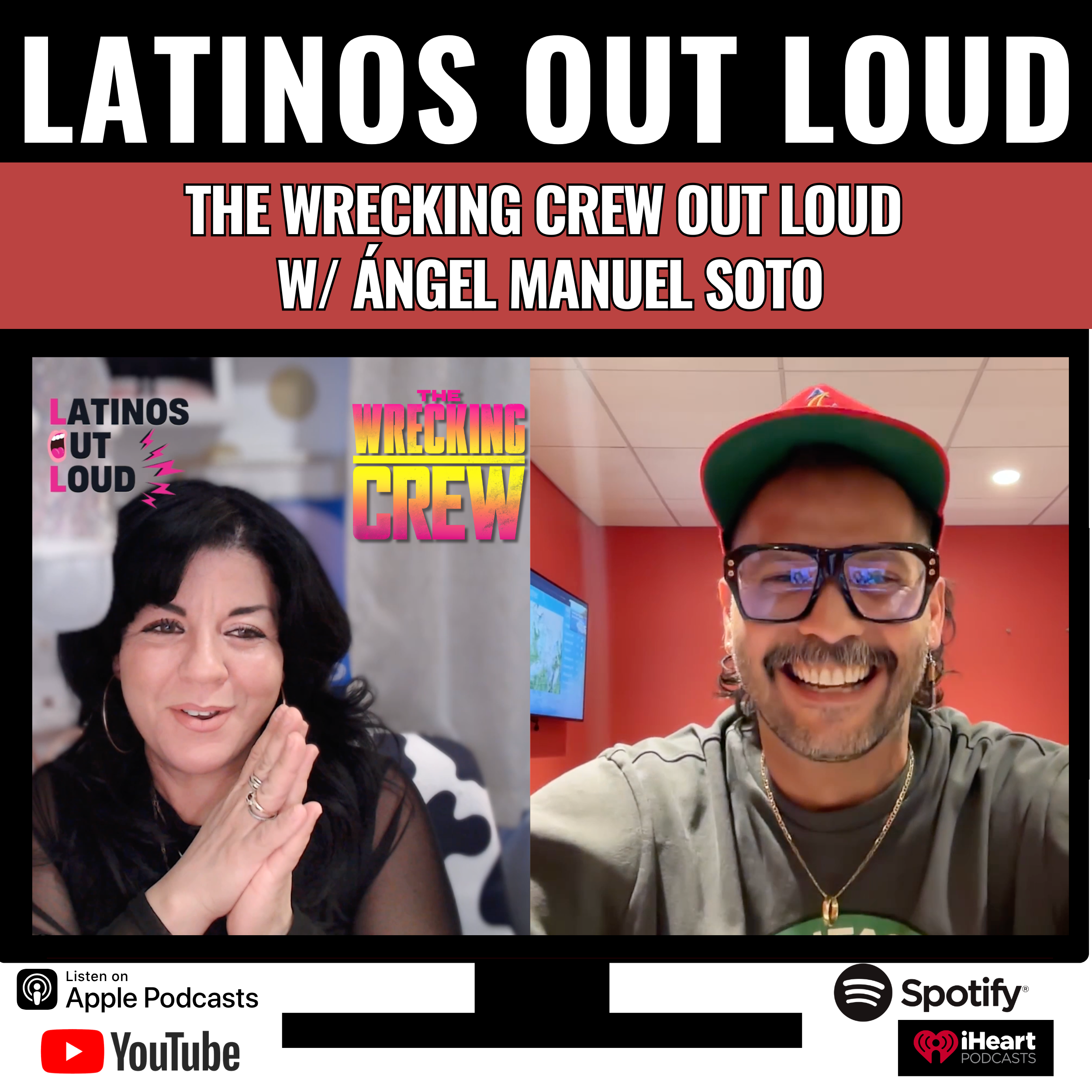 The Wrecking Crew OUT LOUD w/ Ángel Manuel Soto