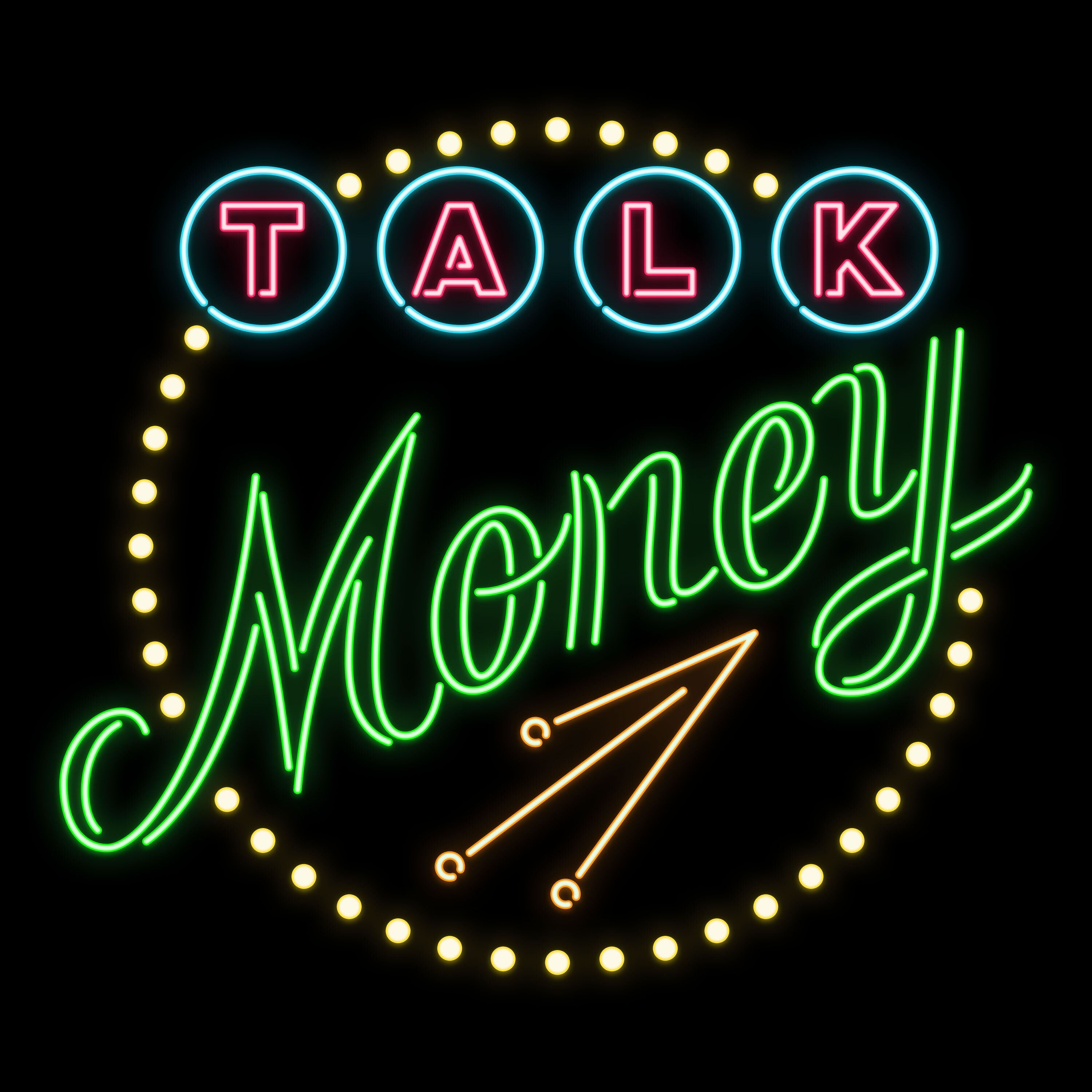 Talk Money