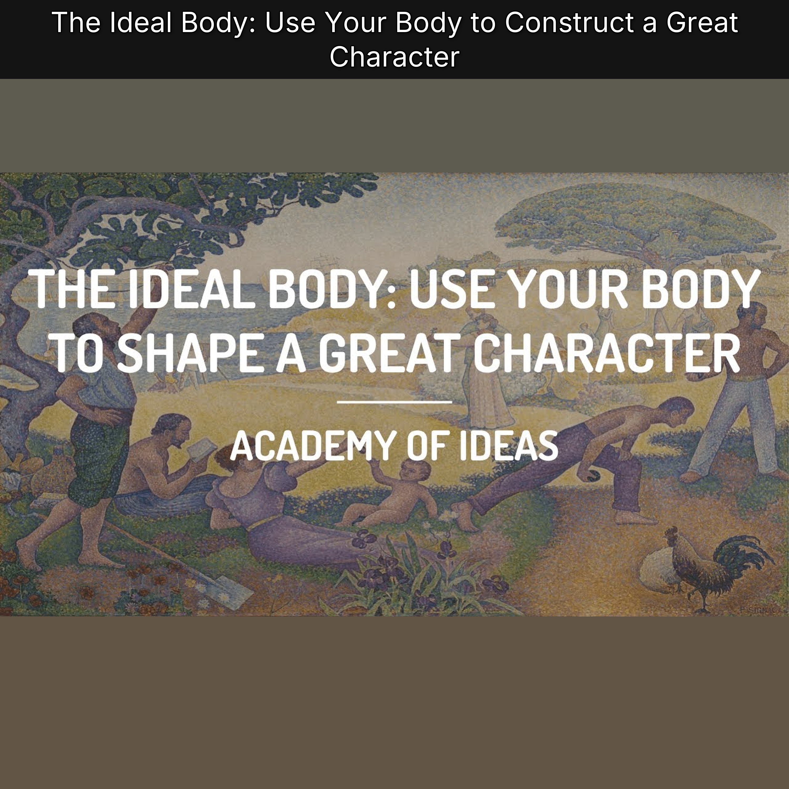 The Ideal Body: Use Your Body to Construct a Great Character episode artwork