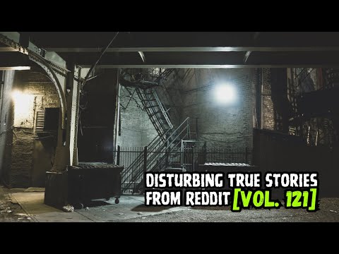 Vol. 121: 3 Disturbing True Stories from Reddit episode artwork
