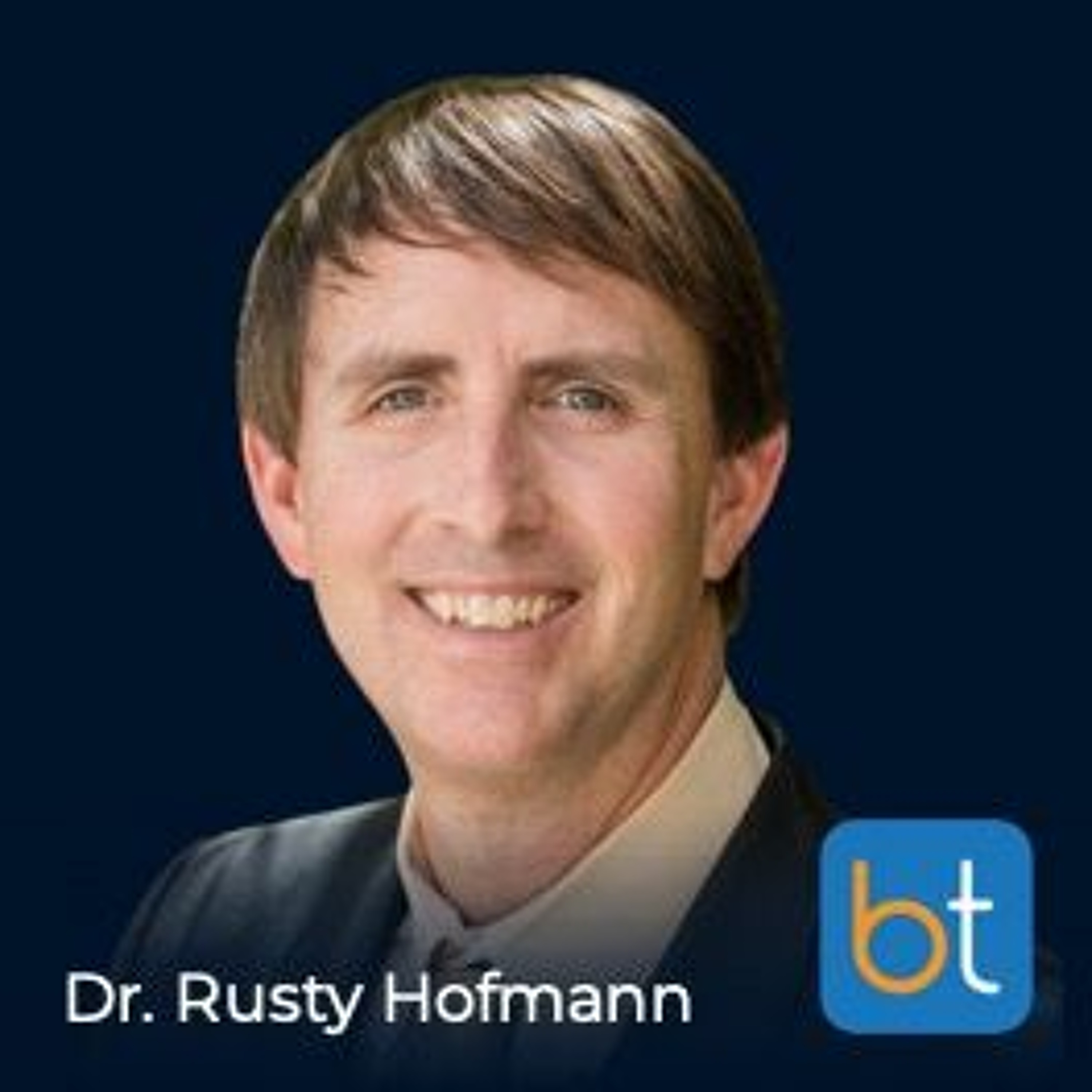 Ep. 100 Why Dr. Rusty Hofmann Built an Innovative Digital Health Company episode artwork