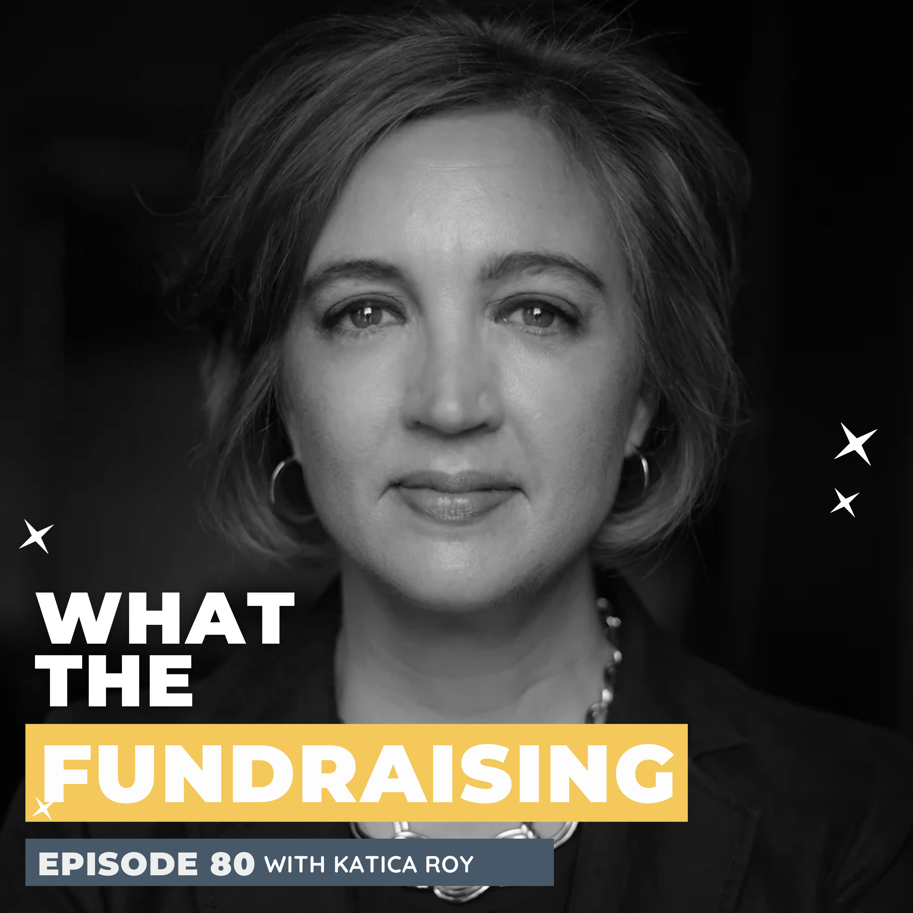 80. Closing the Gender Equity Gap with Katica Roy episode artwork