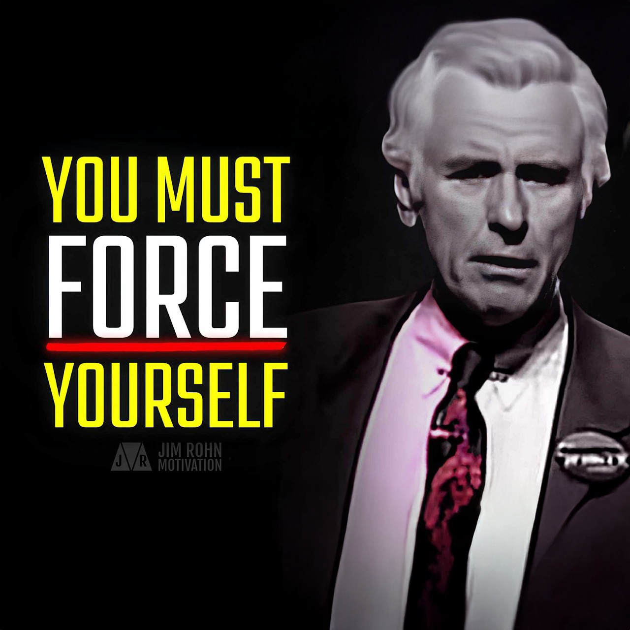 How To Force Yourself To Be Successful | Jim Rohn Motivation