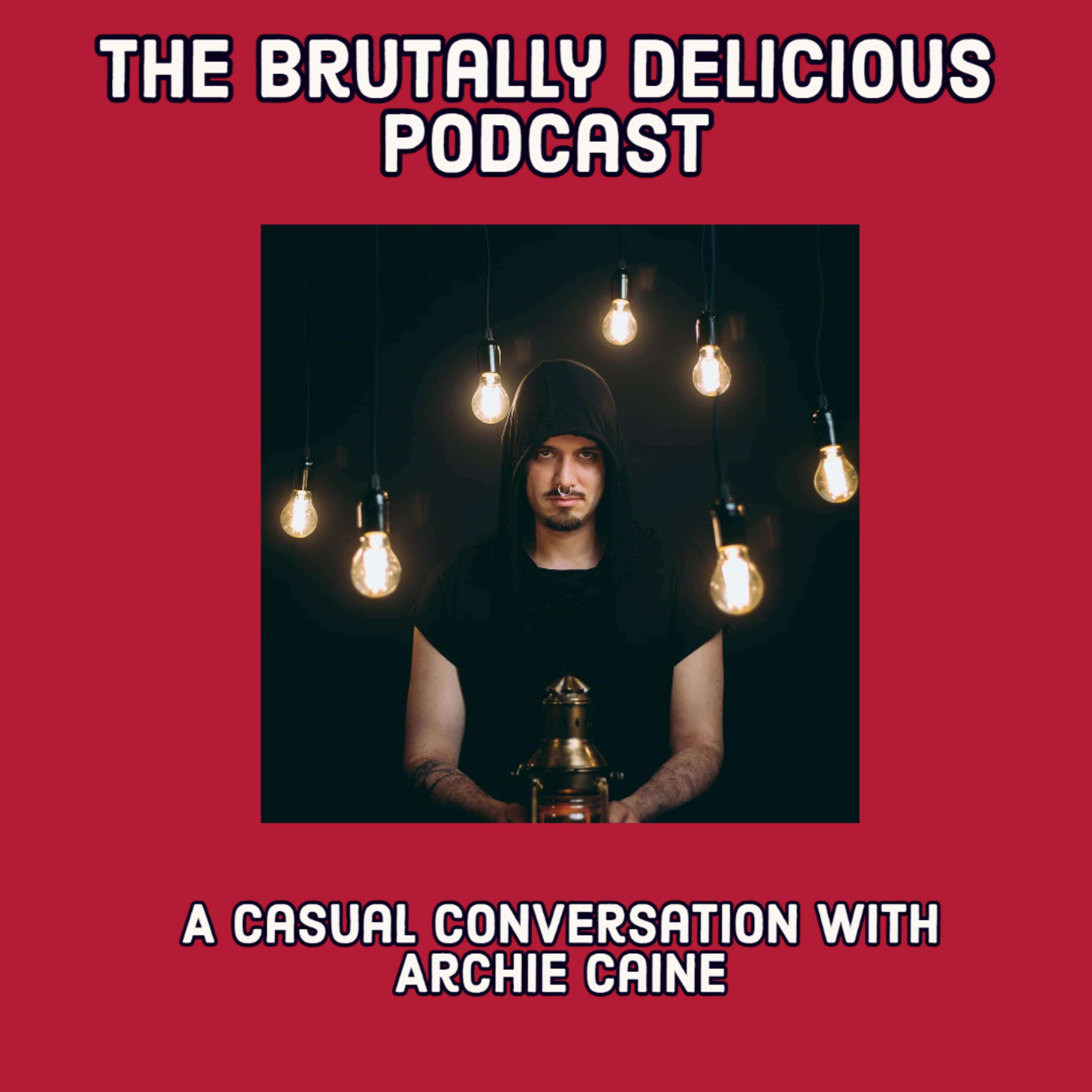 A Casual Conversation with Archie Caine-- Season 4 Ep. #53 episode artwork