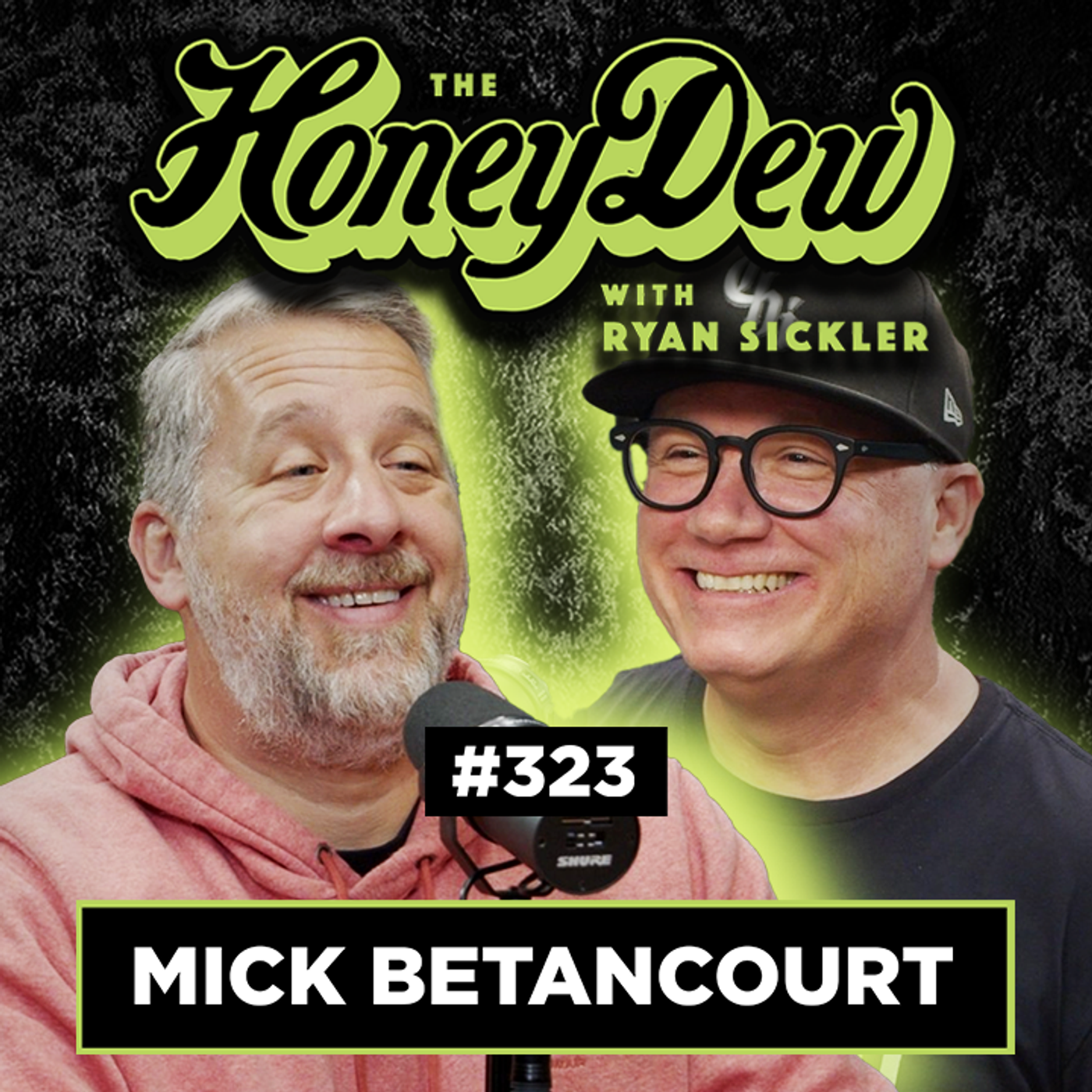 323: Mick Betancourt Got Two Black Eyes from the Devil!