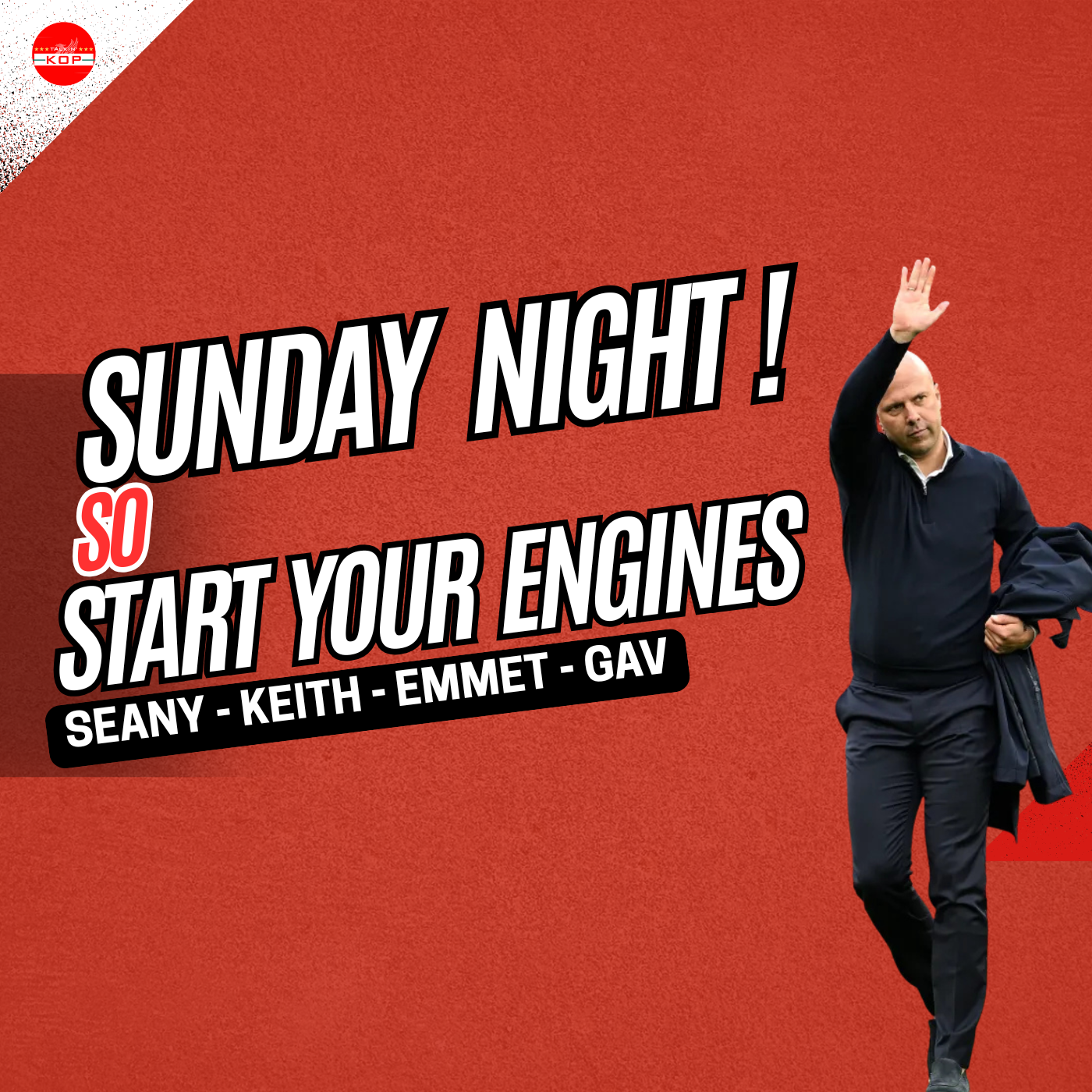 Transfers Done | Start Your Engines | Sunday Night Kop episode artwork