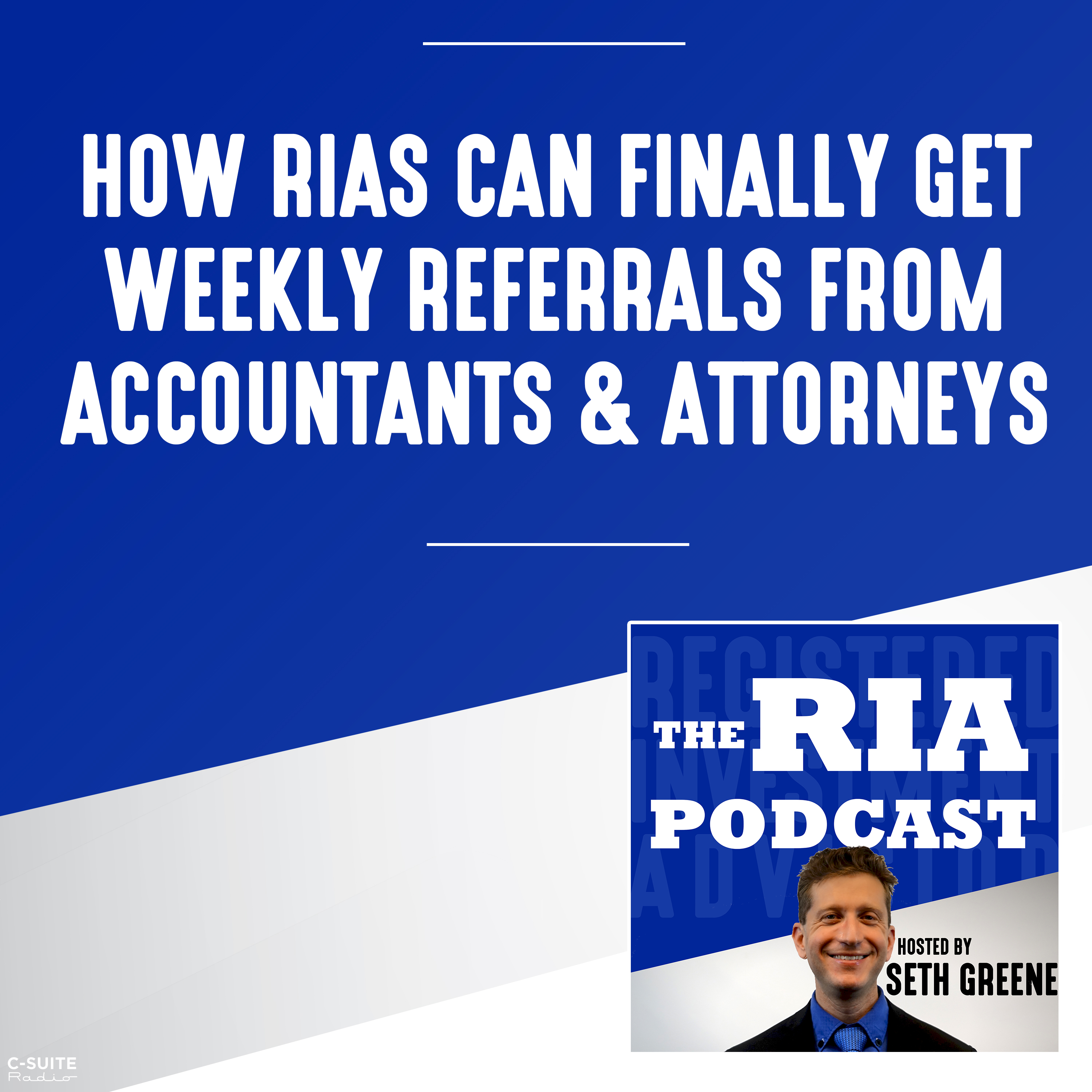 Registered Investment Advisor Podcast