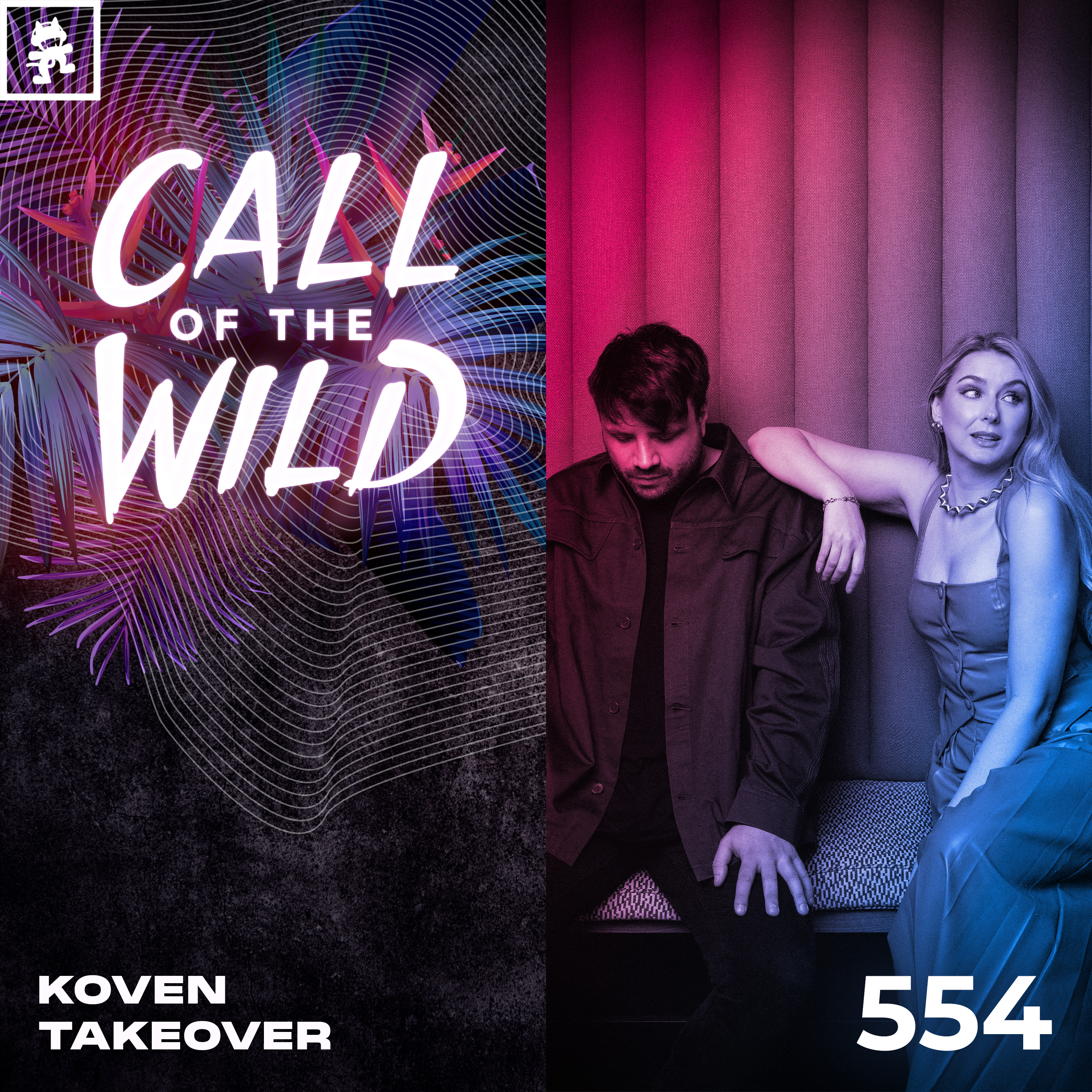 554 - Monstercat Call of the Wild: Koven Takeover