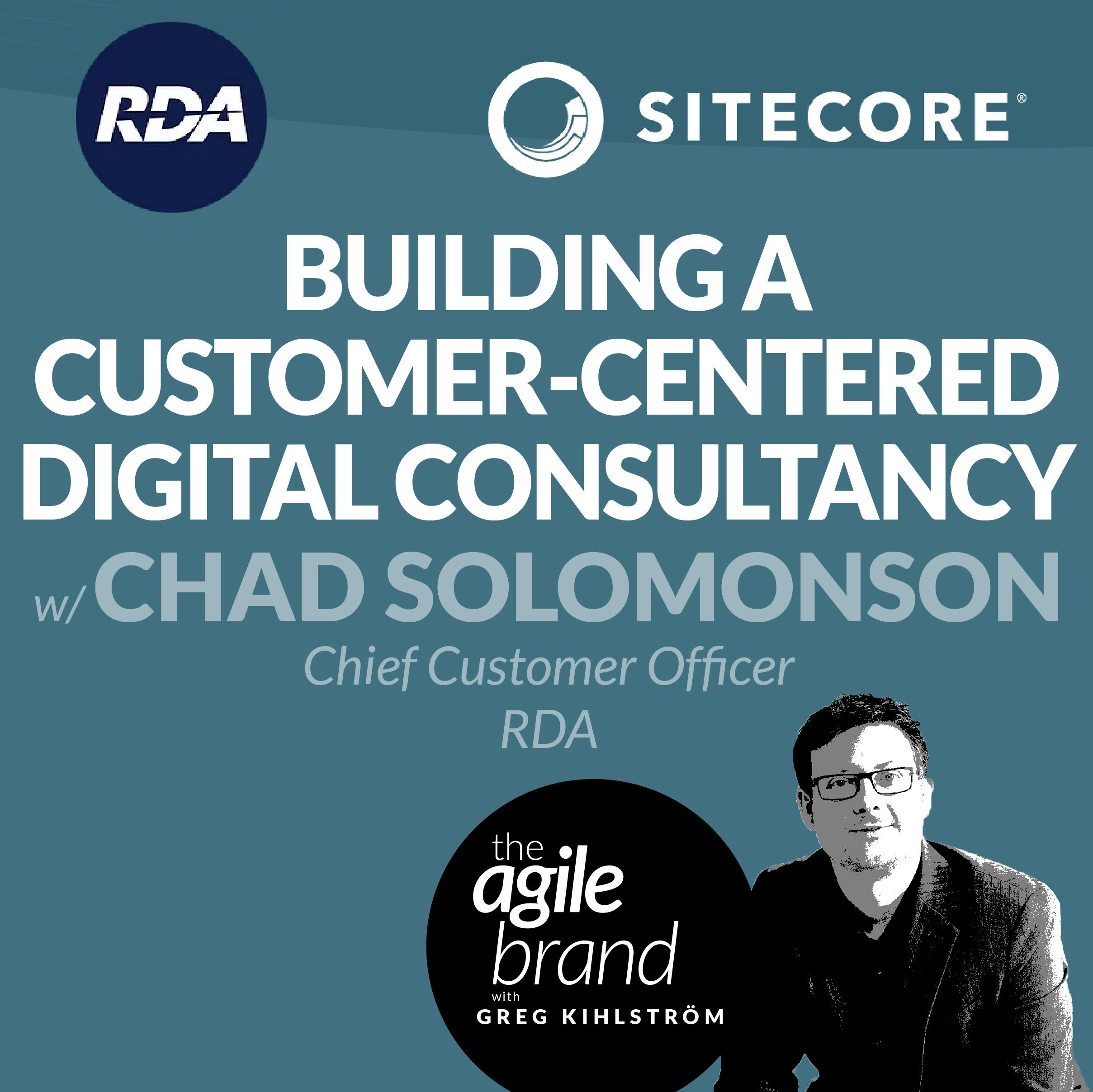 #365: Building a customer-centered digital consultancy with Chad Solomonson, RDA