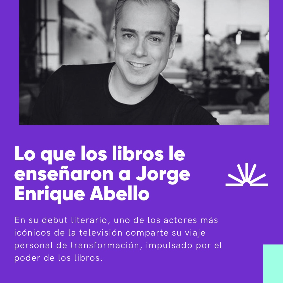 69 - Lo que los libros le enseñaron a Jorge Enrique Abello