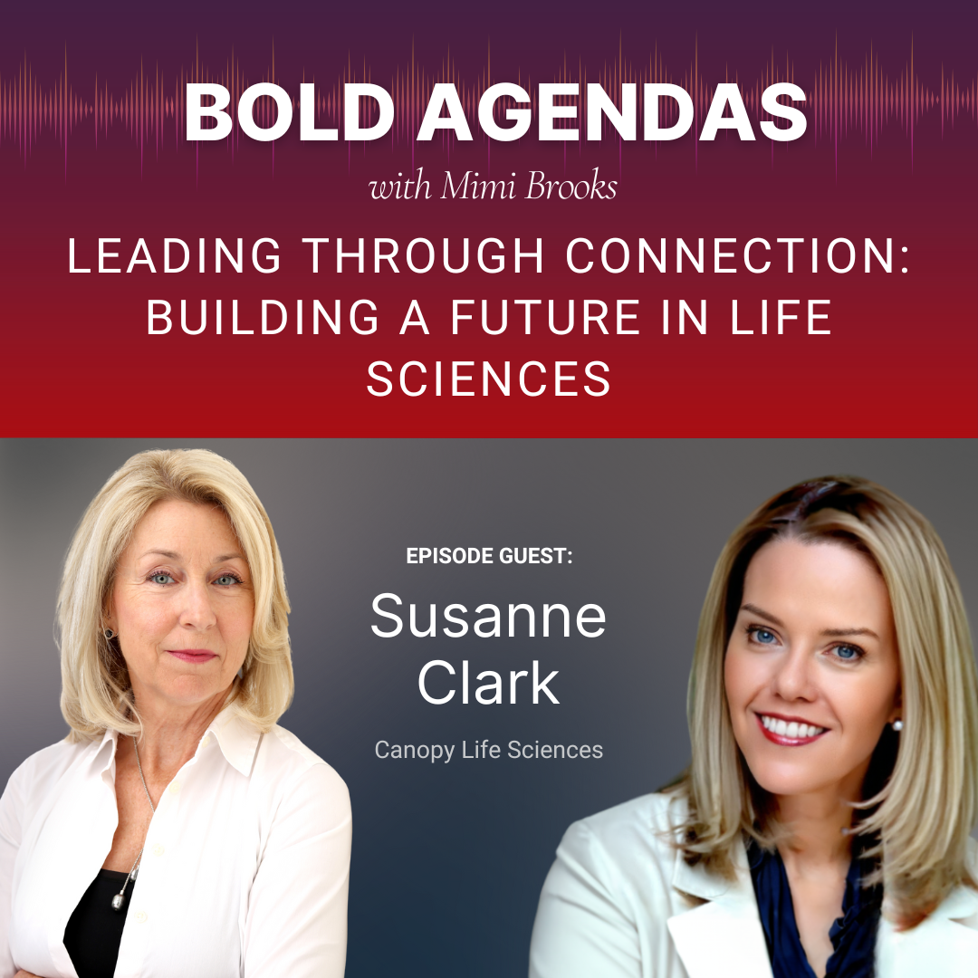 Leading Through Connection: Building a Future in Life Sciences