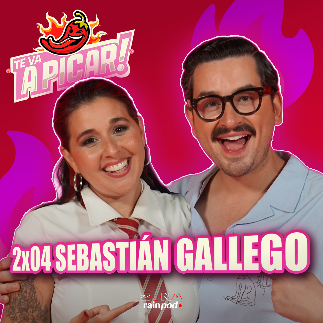 SEBASTIÁN GALLEGO: "NO me CONSIDERO el LUCAS de ANA MILÁN" | Te Va a Picar! 2x04 episode artwork
