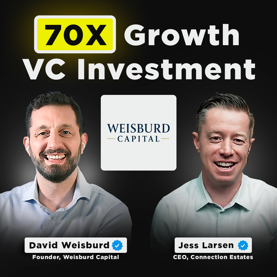 70X Growth VC Investment | Founder of Weisburd Capital, David Weisburd