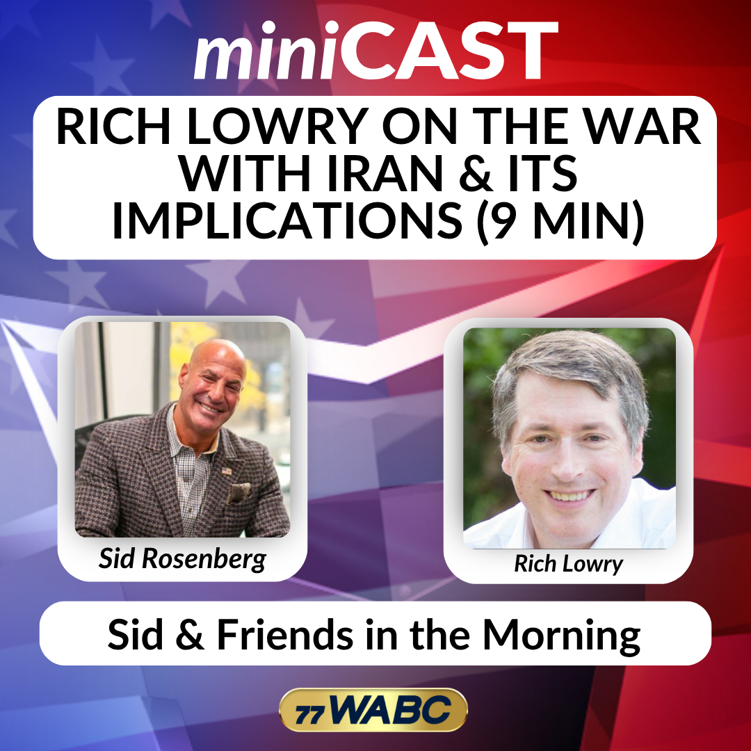 Rich Lowry on the War with Iran & Its Implications (9 min) | 04-02-26
