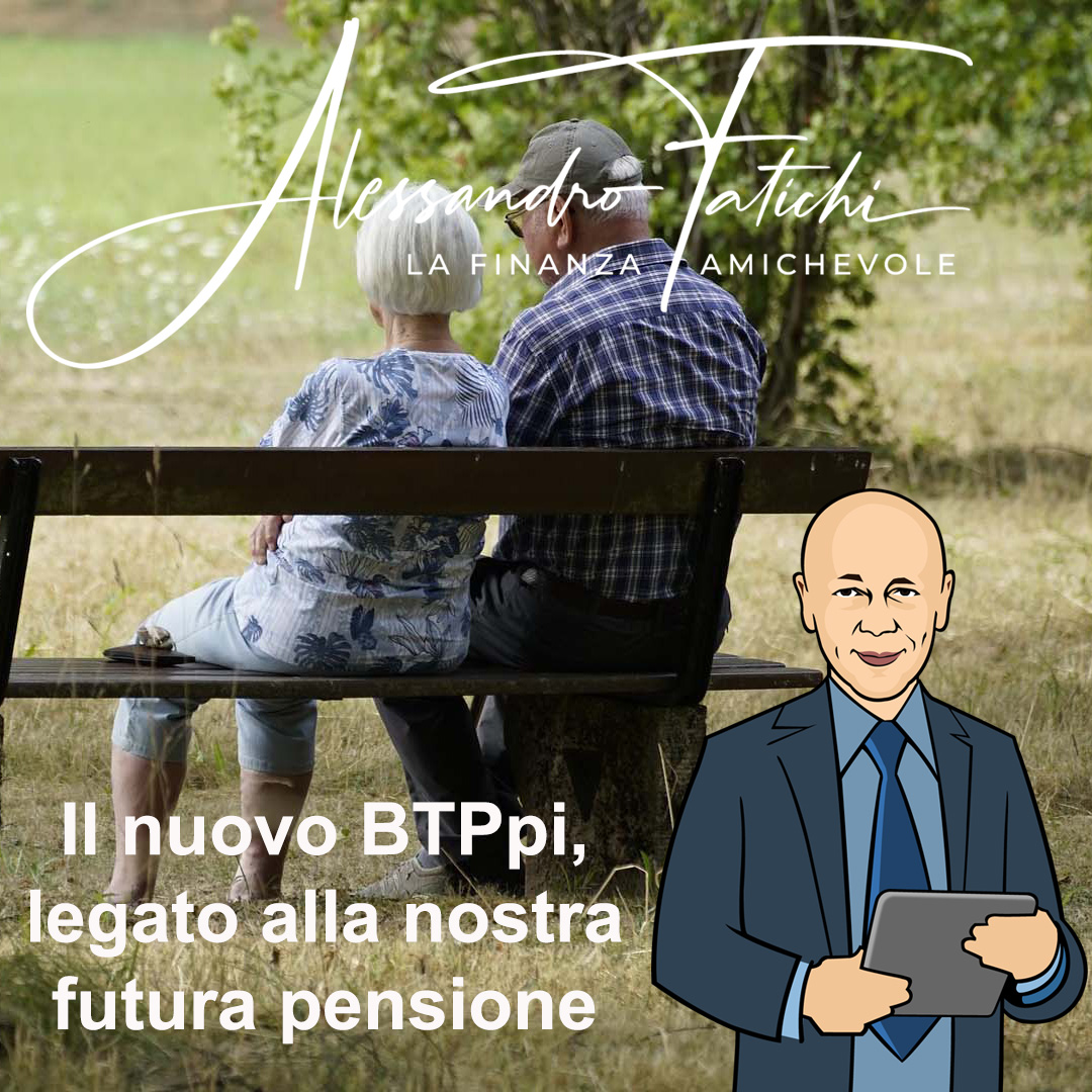 Il BTPpi, i nuovi titoli di stato italiani basati sulla pensione