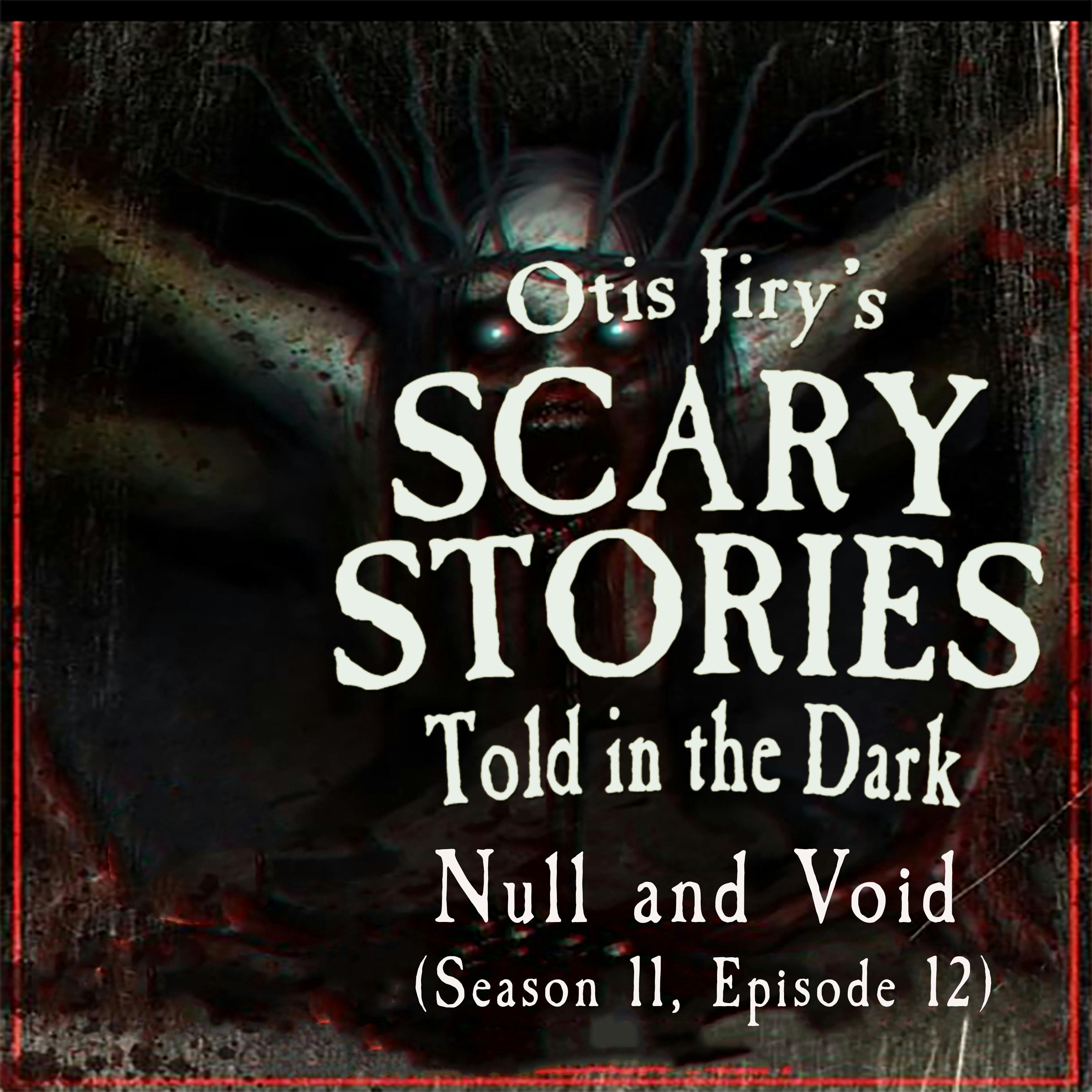 Scary Stories Told in the Dark: A Horror Anthology Series Podcast ...