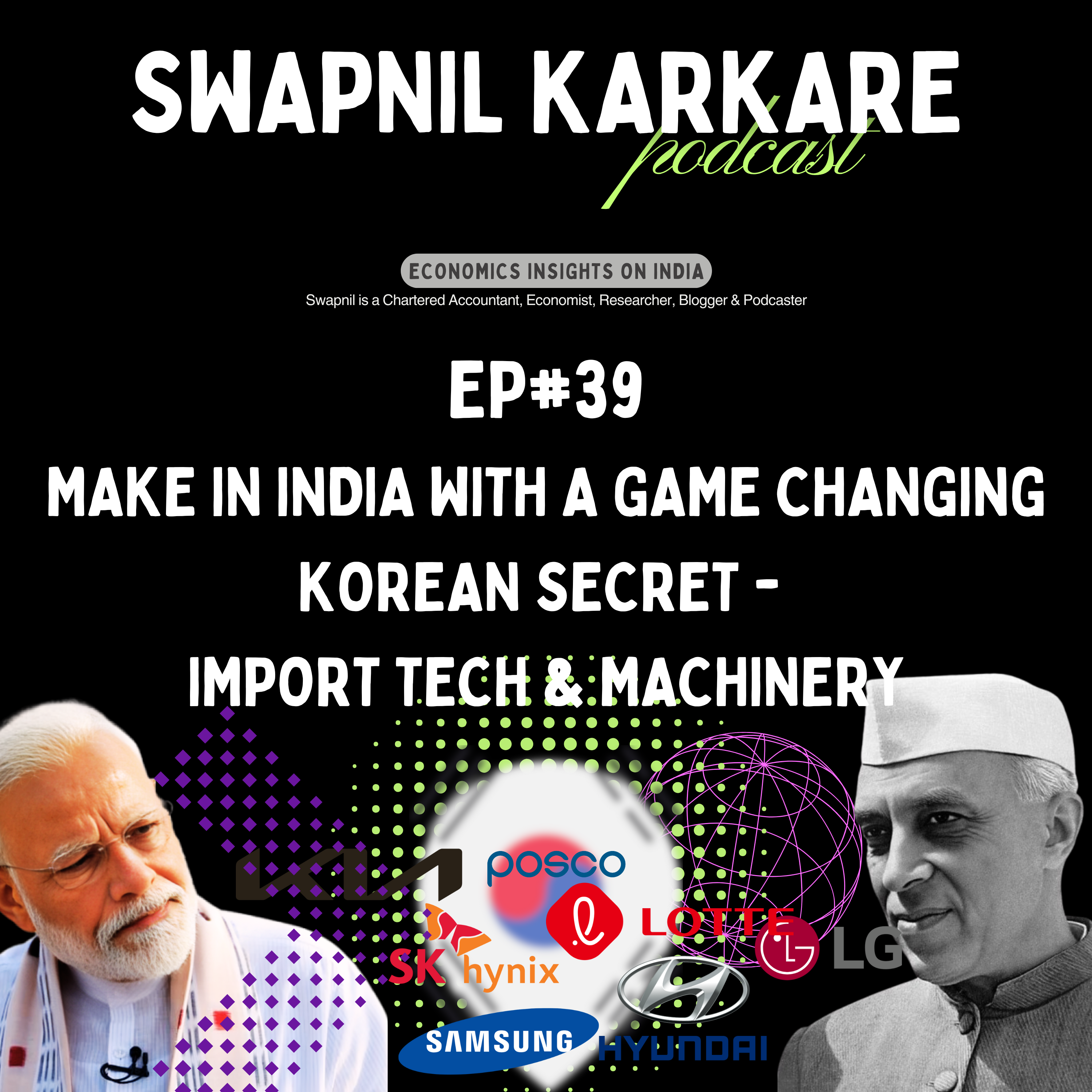 Make in India with a Game-Changing Korean Secret | Import Tech & Machinery episode artwork