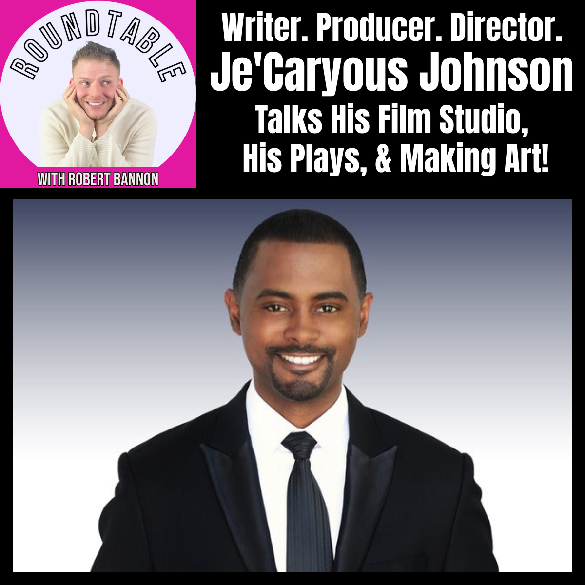 The Roundtable with Robert Bannon