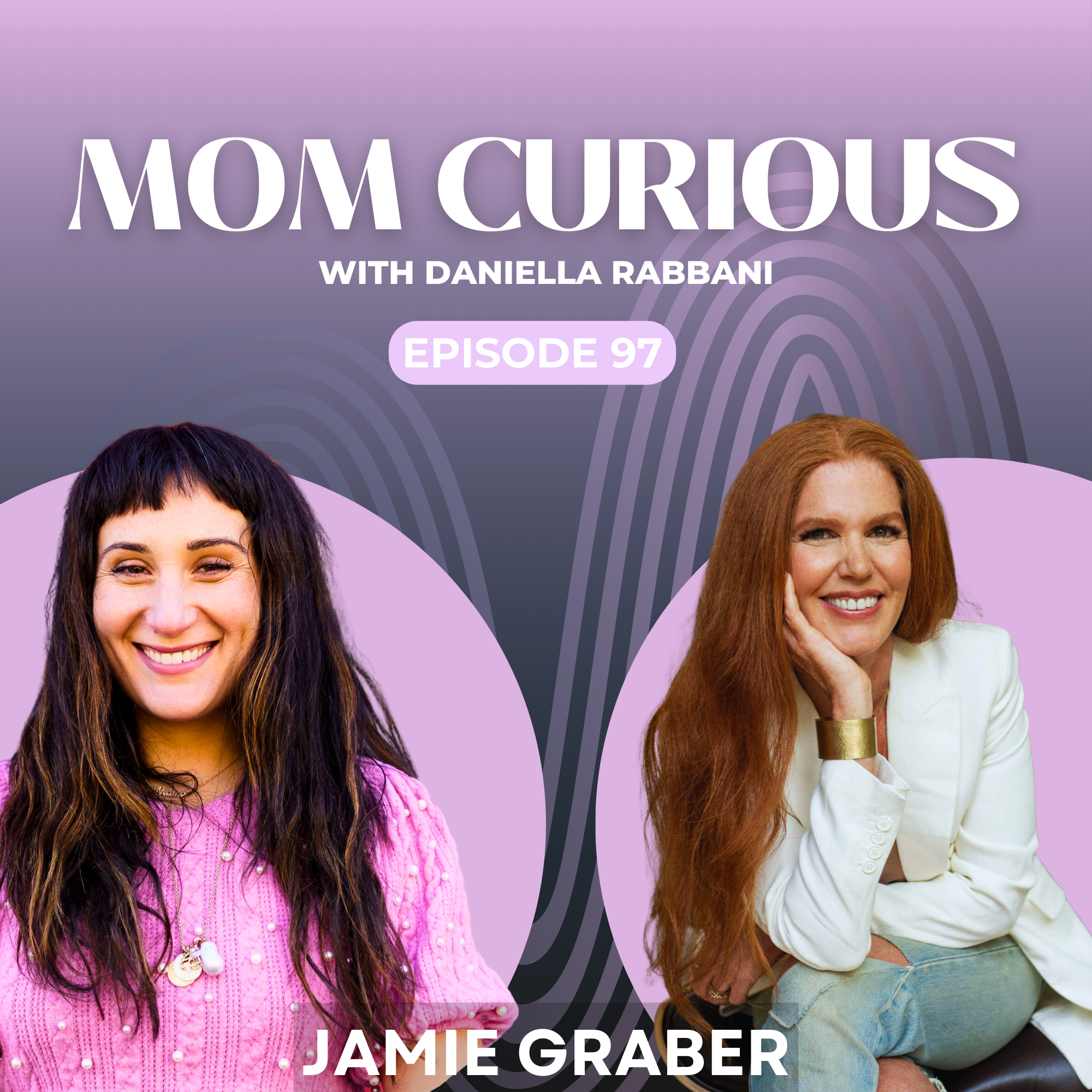 Episode 97: An Intimate Journey into Parenthood With Jamie Graber episode artwork